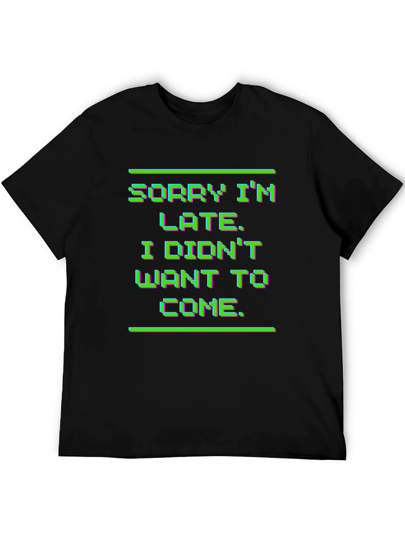 Black Sorry I'm Late T-Shirt view 5