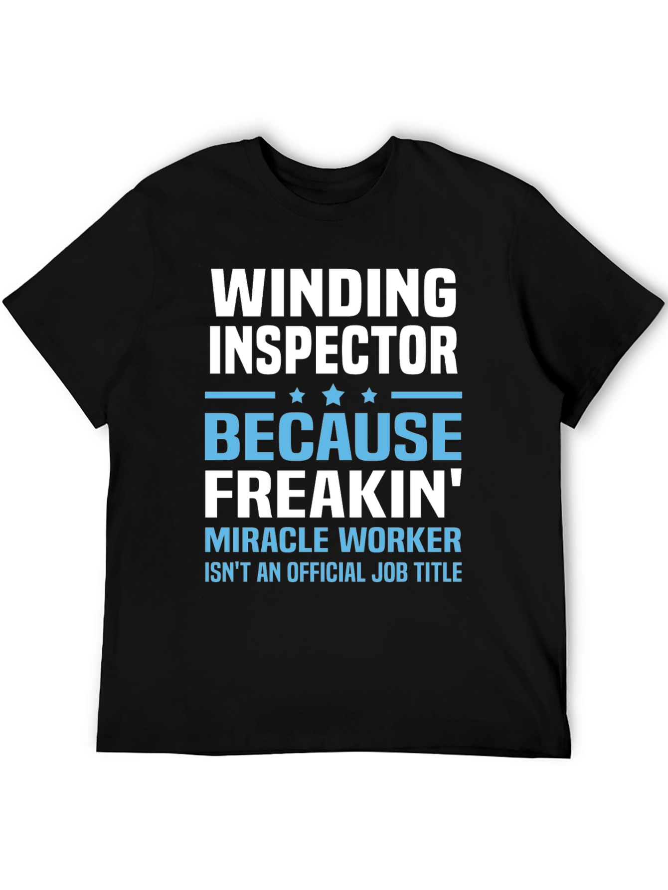Black Winding Inspector Funny Job Title T-Shirt view 5
