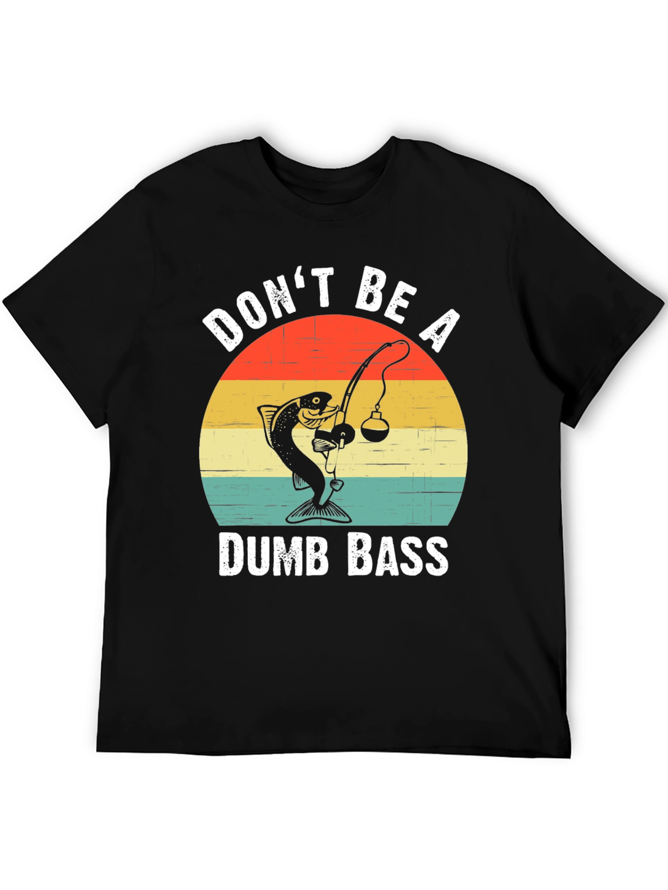 Black Don't Be A Dumb Bass T-Shirt Fishing Humor view 5