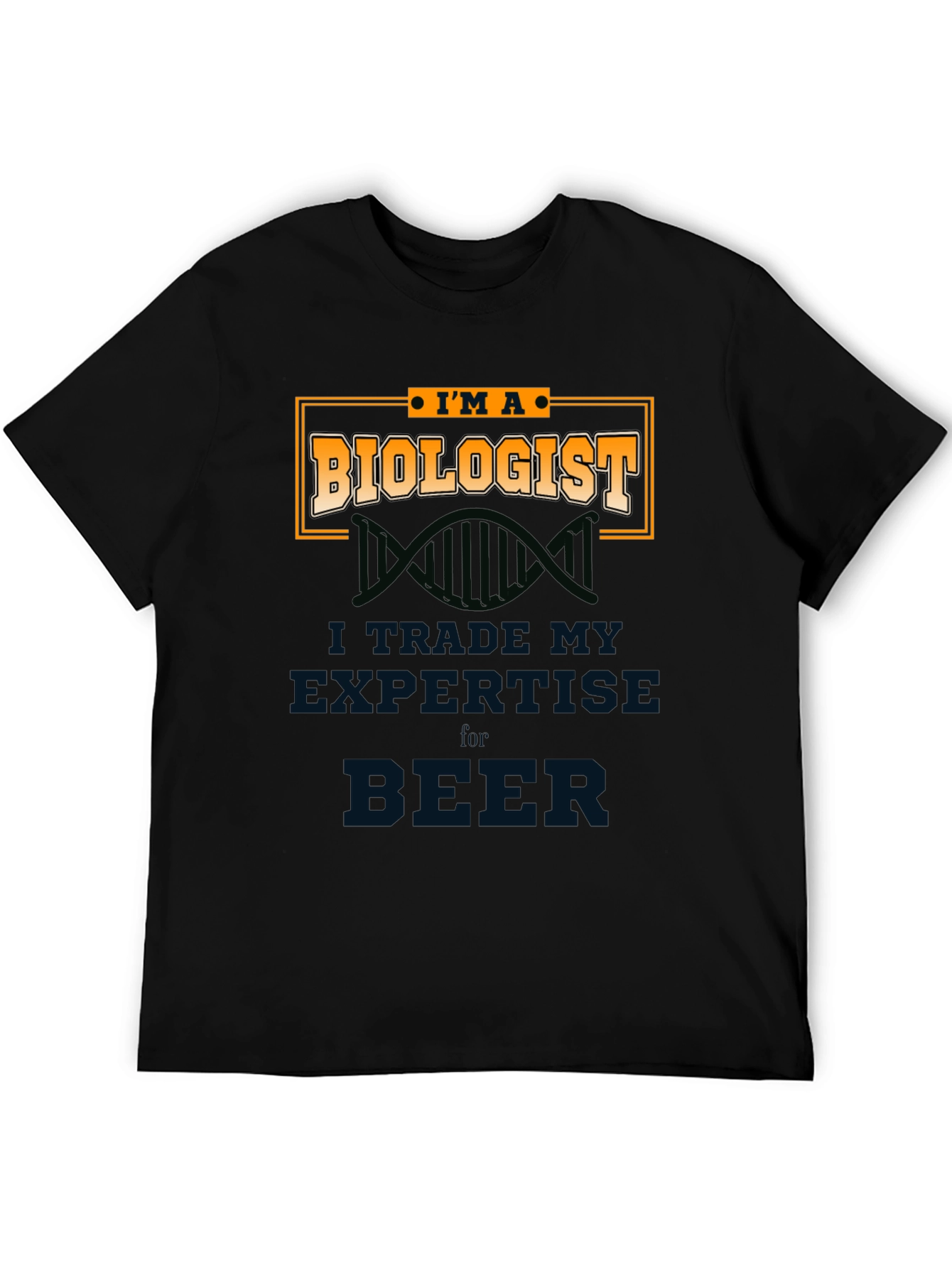 Black Biologist T-Shirt - Trade Expertise for Beer view 5