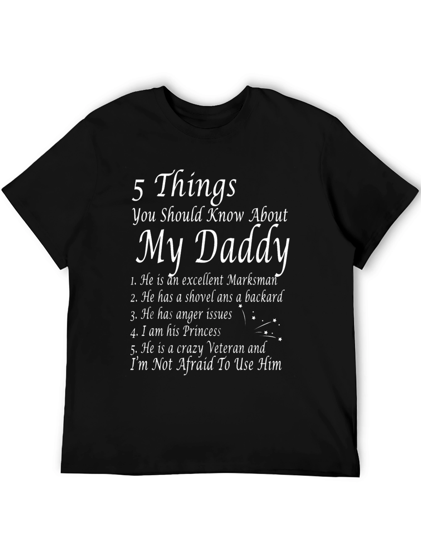 Black 5 Things About My Daddy Black T-Shirt Novelty Gift view 5
