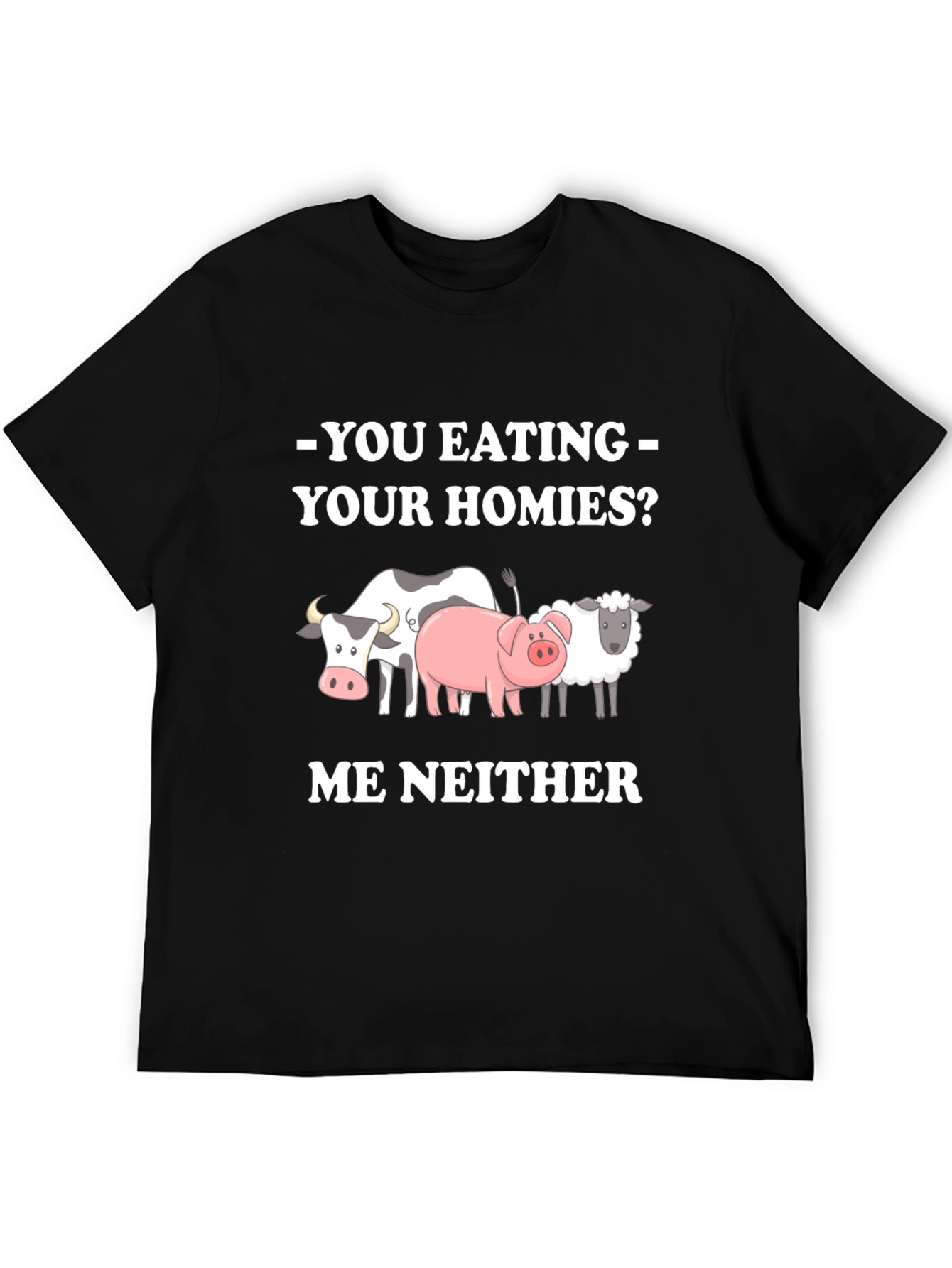 Black Vegan Tee - You Eating Your Homies? Me Neither view 5