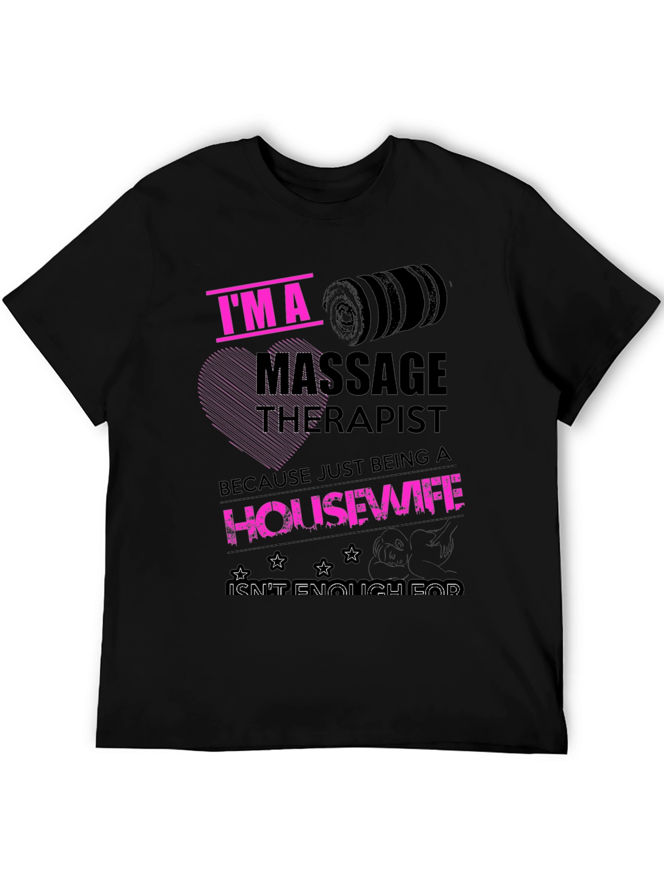 Black Massage Therapist Housewife Funny T-Shirt view 5