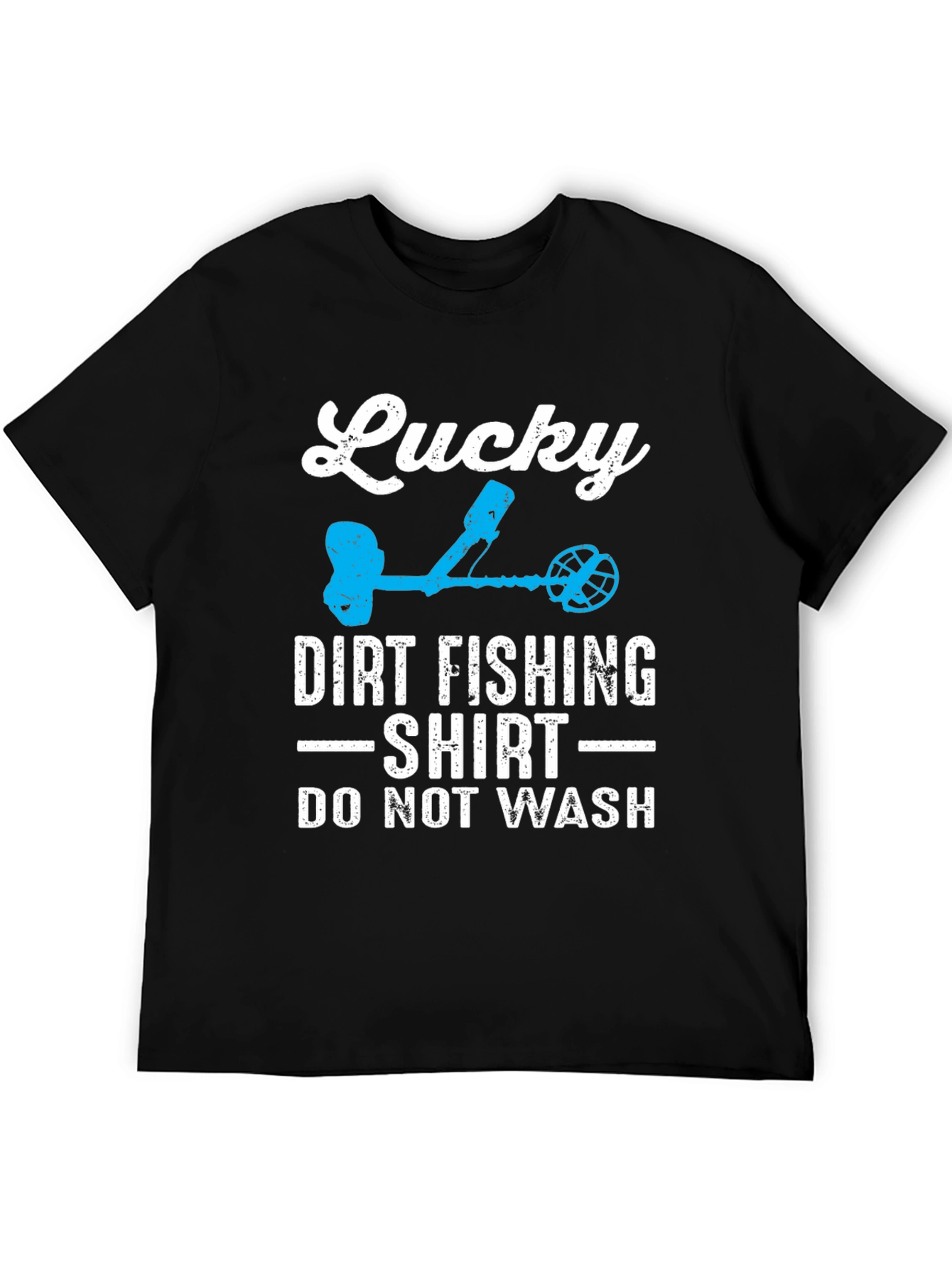Black Lucky Dirt Fishing Shirt - Novelty Detectorist Tee view 5