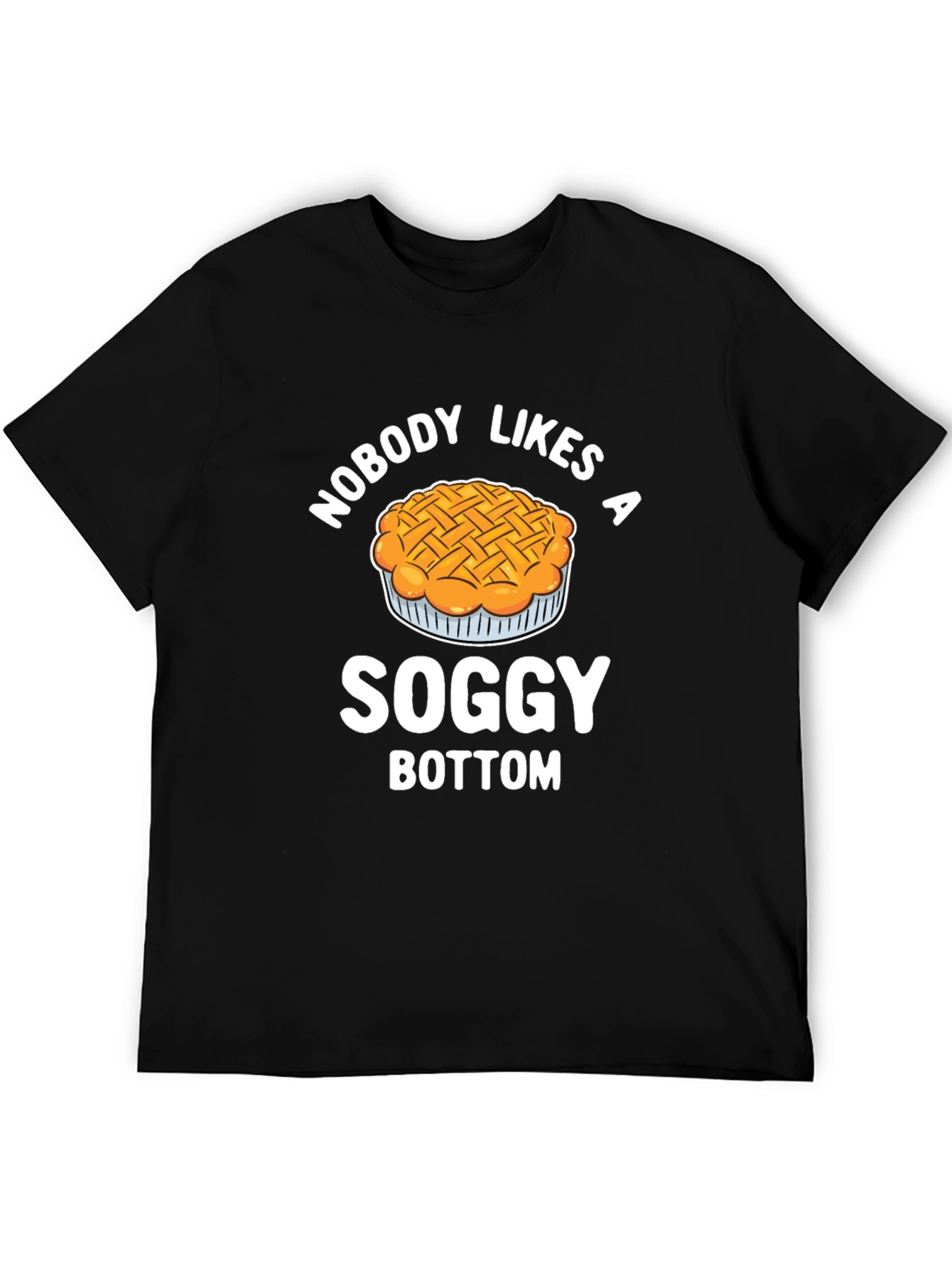 Black Soggy Bottom Pie T-Shirt Funny Foodie Tee view 5