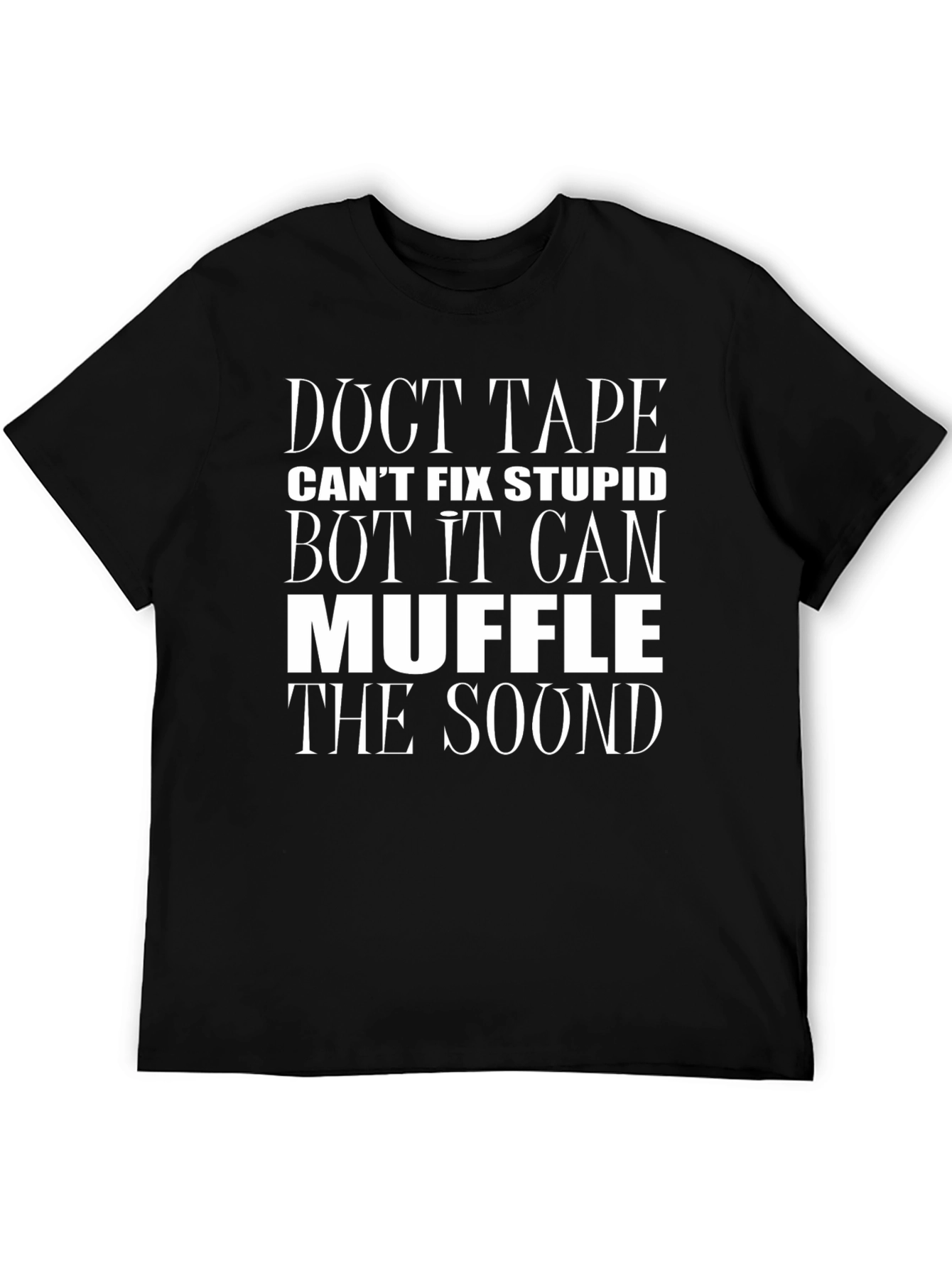 Black Duct Tape Muffle Sound Funny Graphic Tee view 5