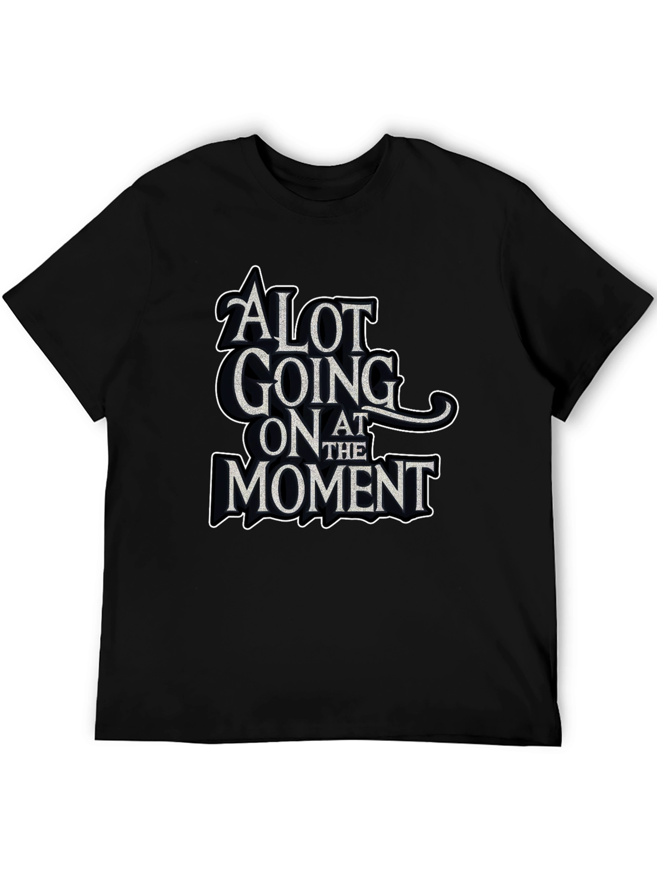 Black Alot Going On at the Moment Graphic Tee view 5