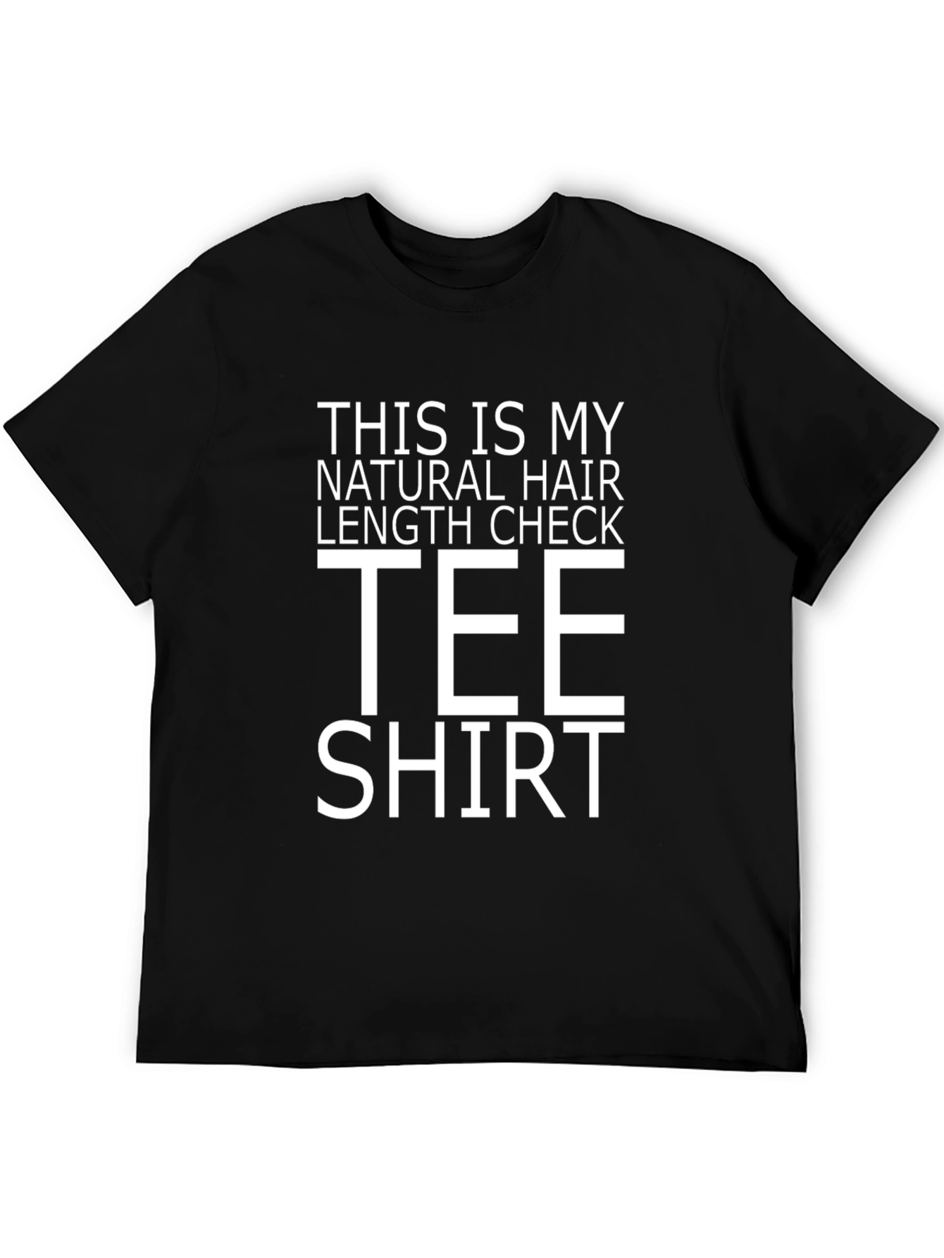 Black Natural Hair Length Check Tee Shirt - Funny Statement Top view 5