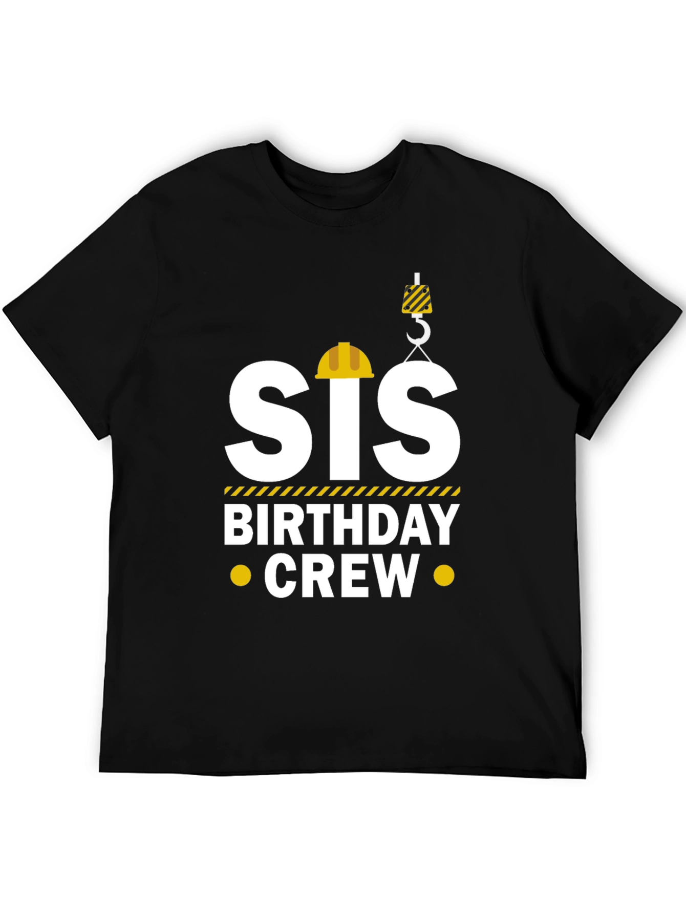 Black Sis Birthday Crew T-Shirt - Construction Theme view 5