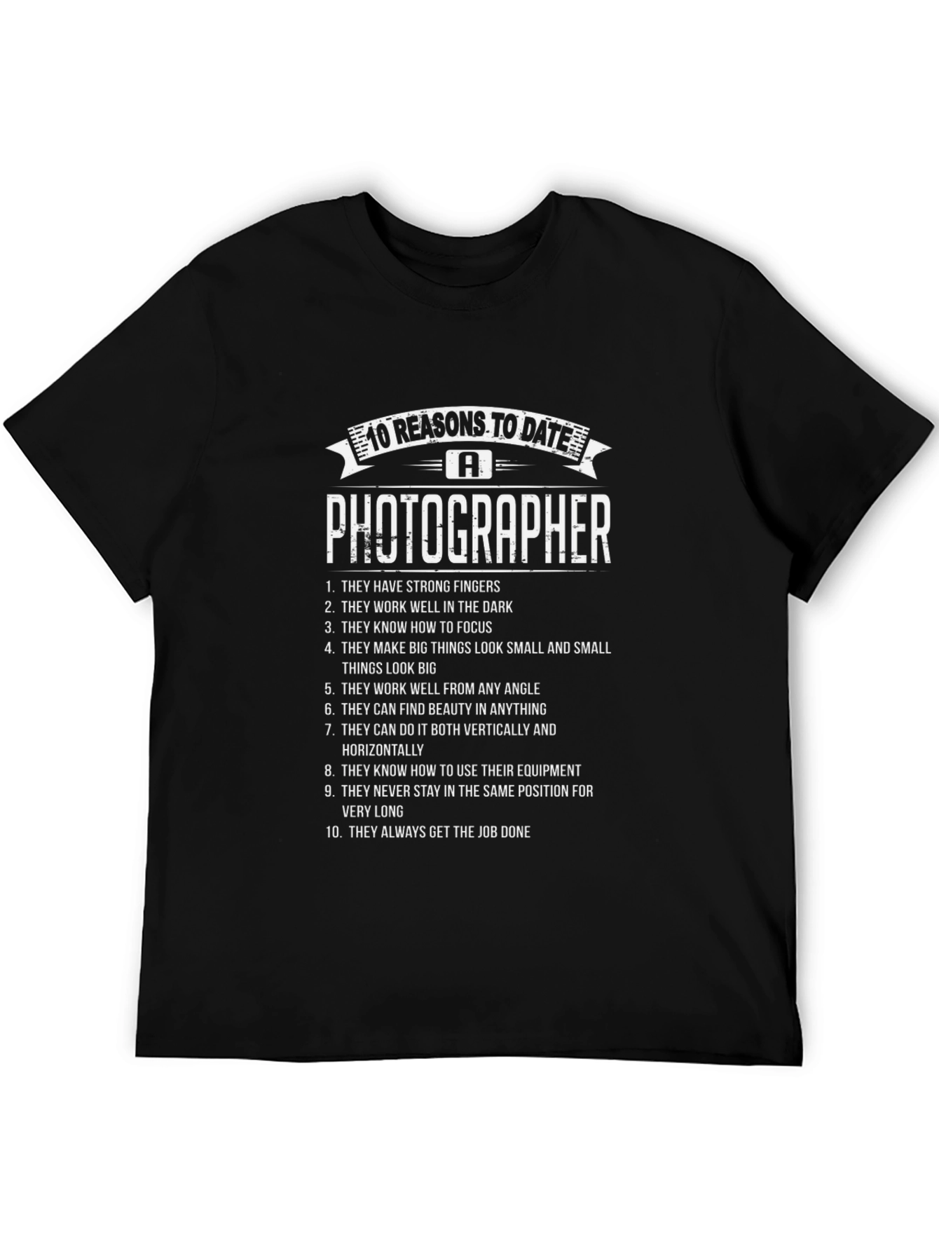 Black Photographer Dating Humor T-Shirt view 5