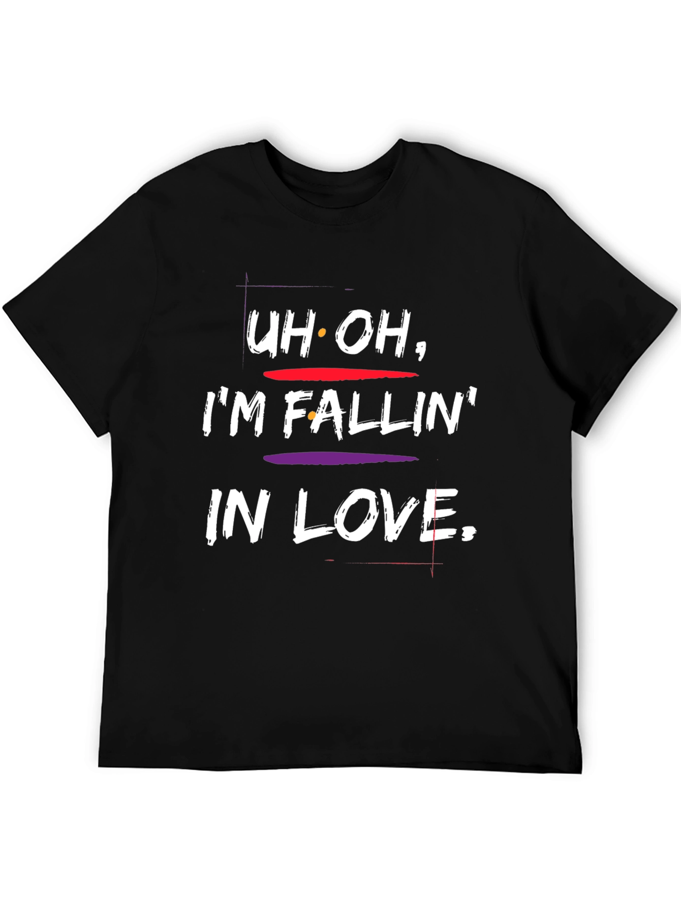 Black Uh Oh I'm Fallin' In Love T-Shirt view 5