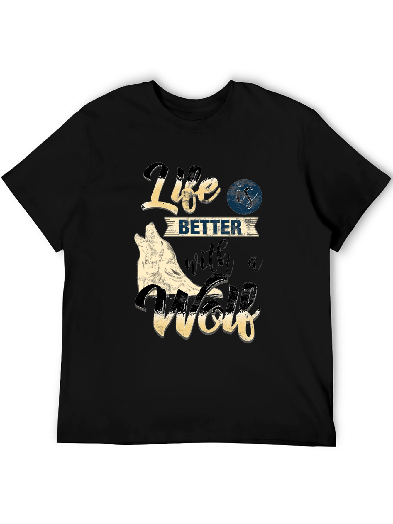 Life is Better with a Wolf T-Shirt - 5