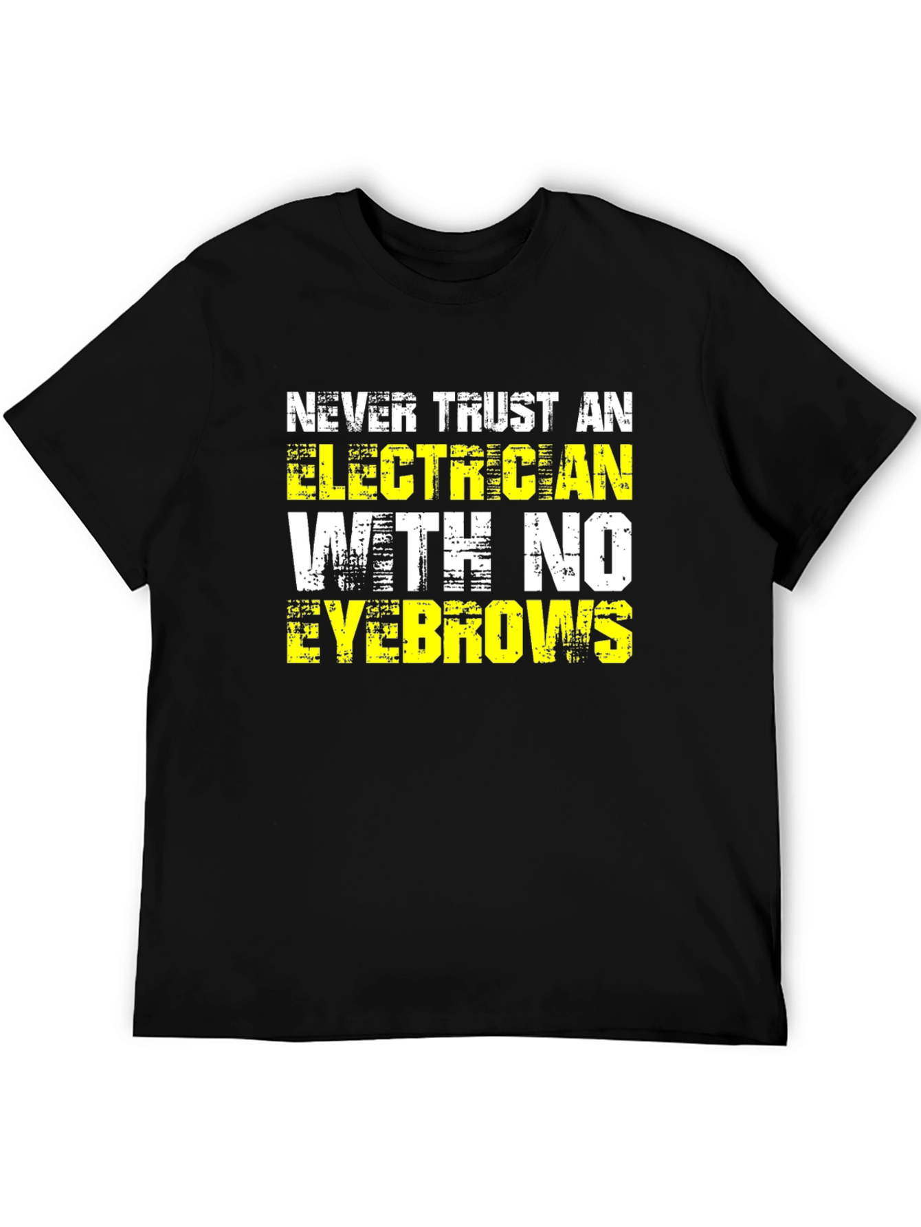 Black Electrician Eyebrow Humor T-Shirt view 5