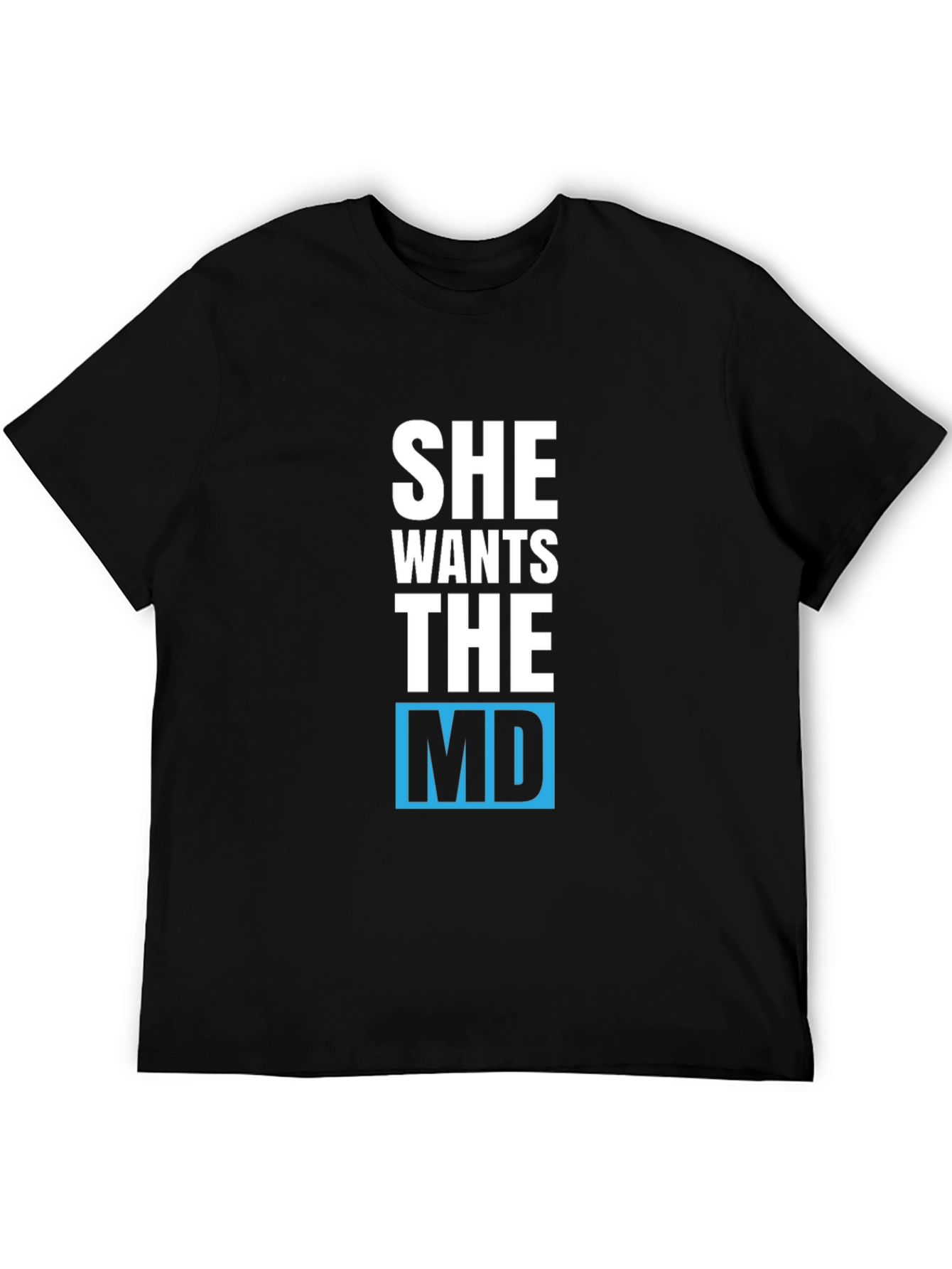 Black She Wants The MD T-Shirt view 5