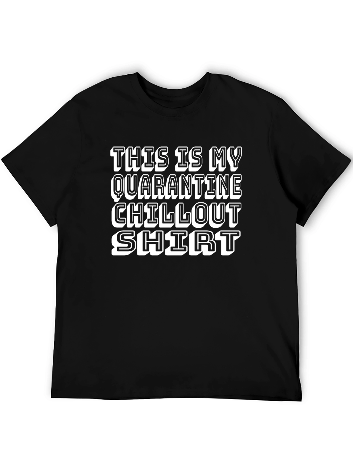 Black Quarantine Chillout Shirt view 5