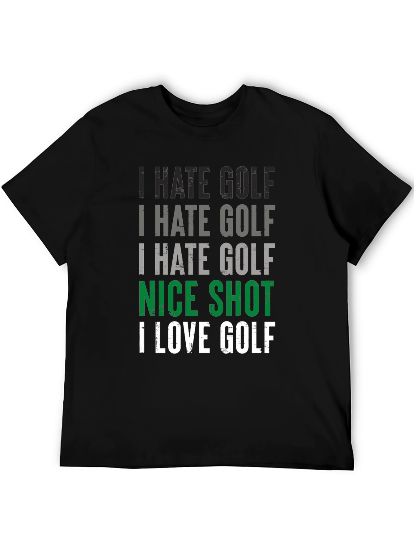 Black Funny Golf T-Shirt - I Hate Golf Nice Shot view 5