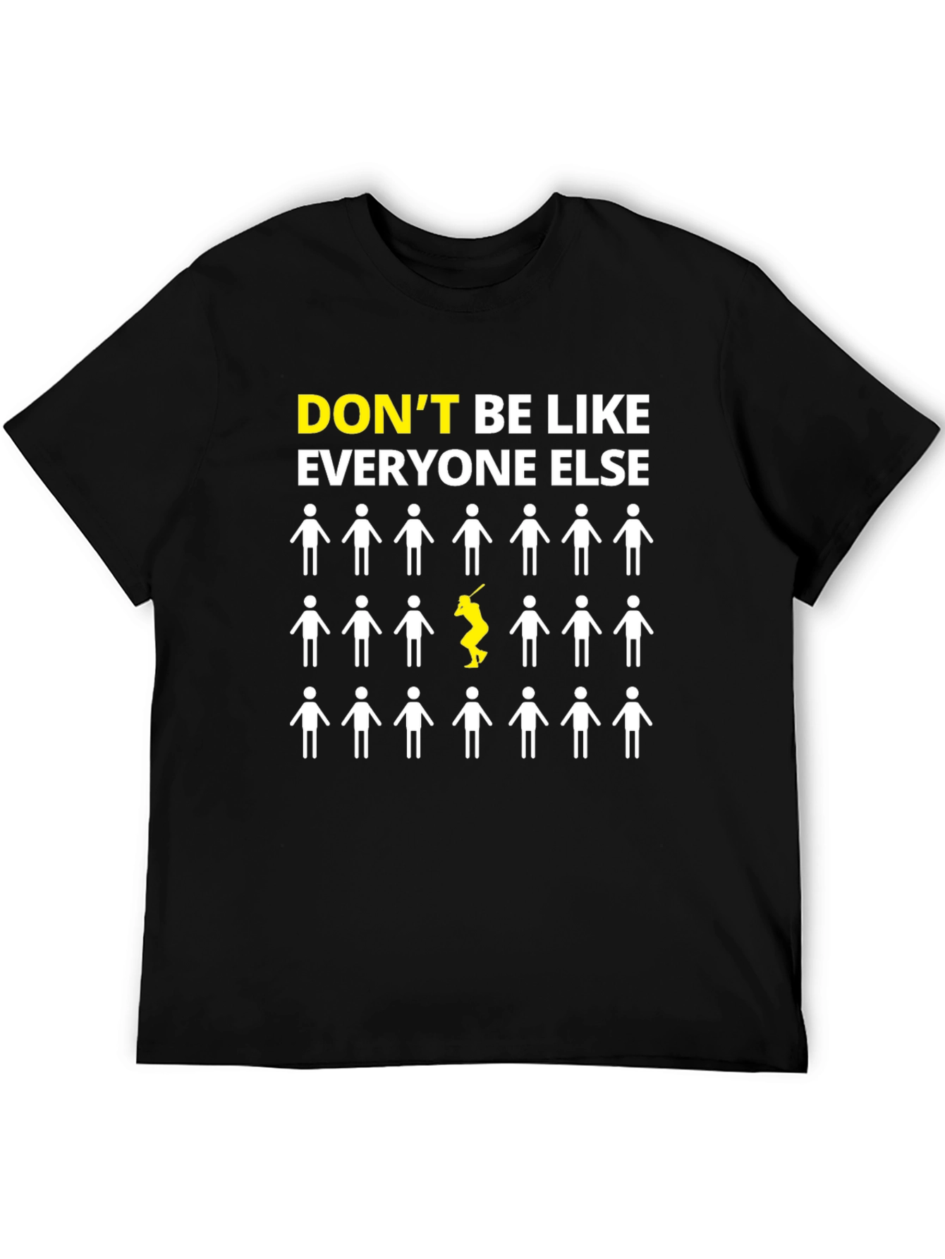 Black Don't Be Like Everyone Else Graphic T-Shirt view 5