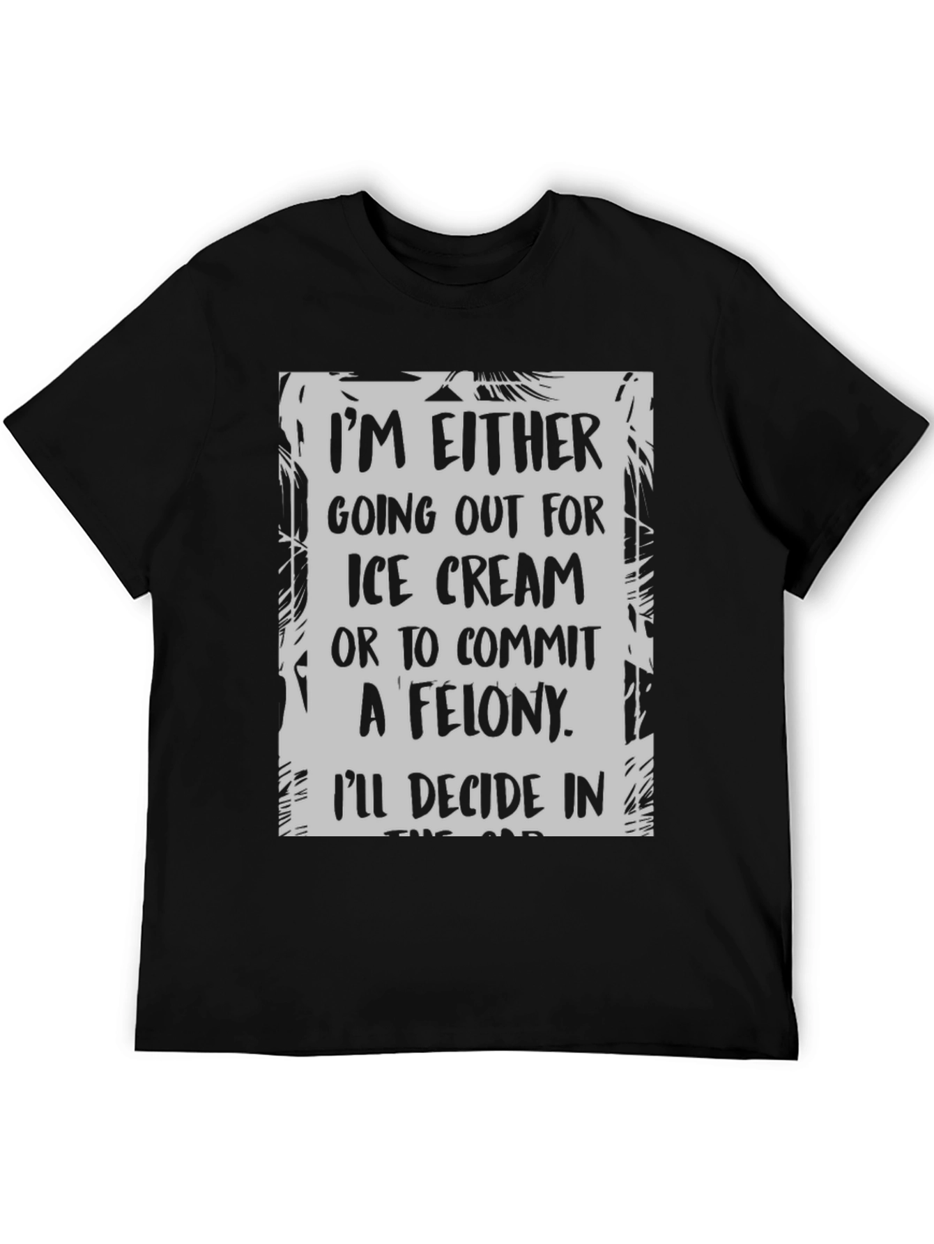 Black Funny "Ice Cream or Felony" Graphic T-Shirt view 5