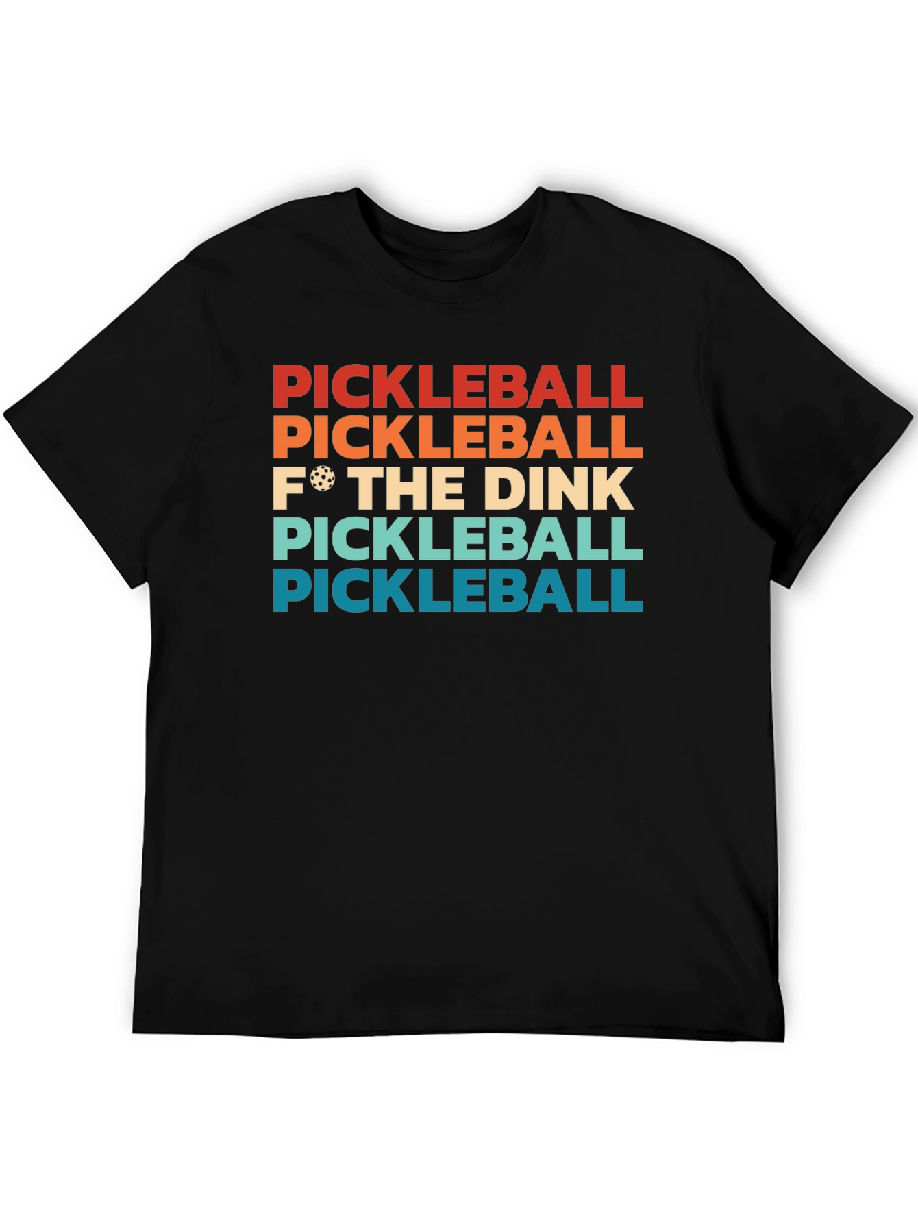 Black Pickleball F* The Dink T-Shirt view 5