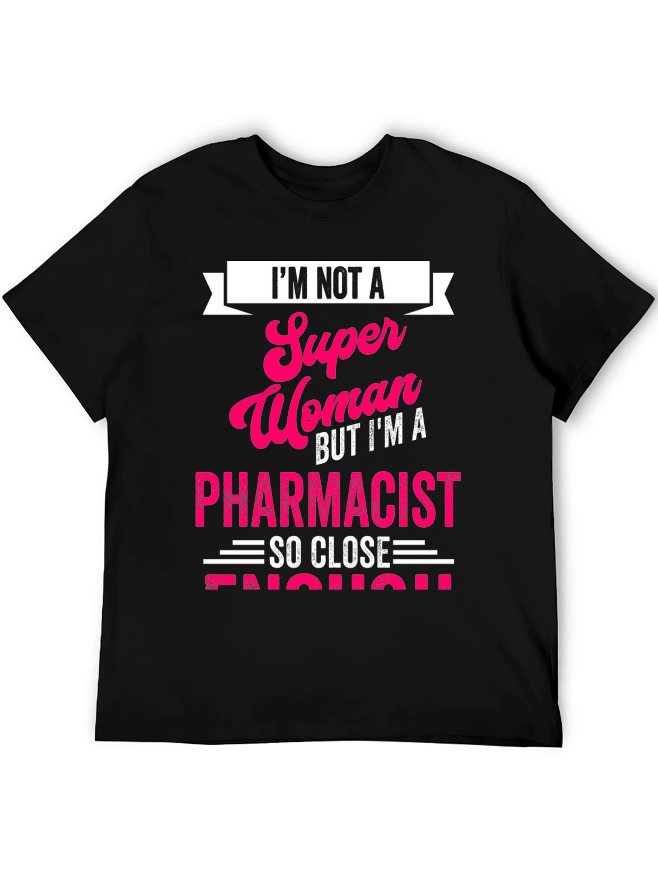 Black Pharmacist T-Shirt: I'm Not a Super Woman view 5