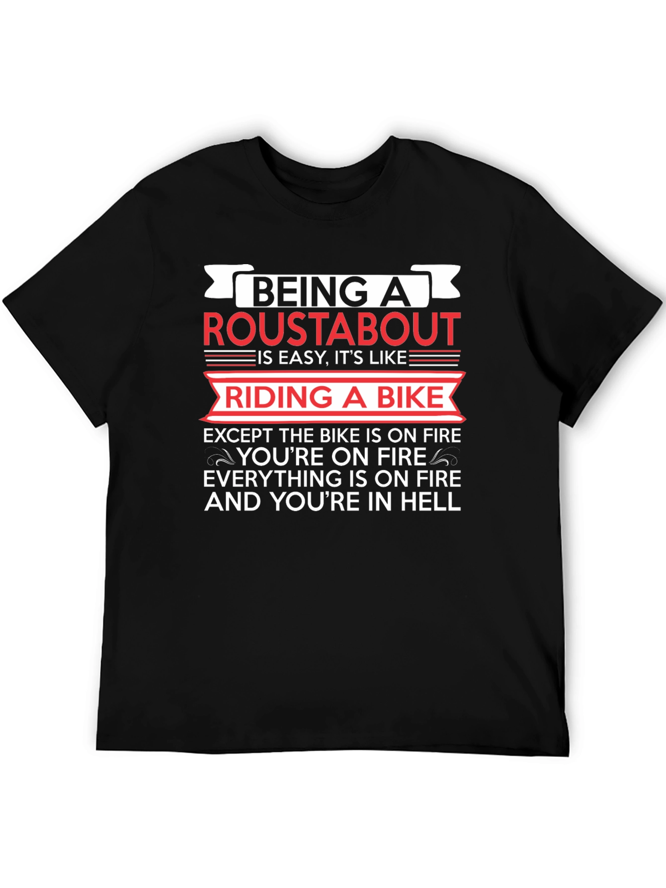 Black Roustabout T-Shirt: Riding a Bike in Hell Humor view 5