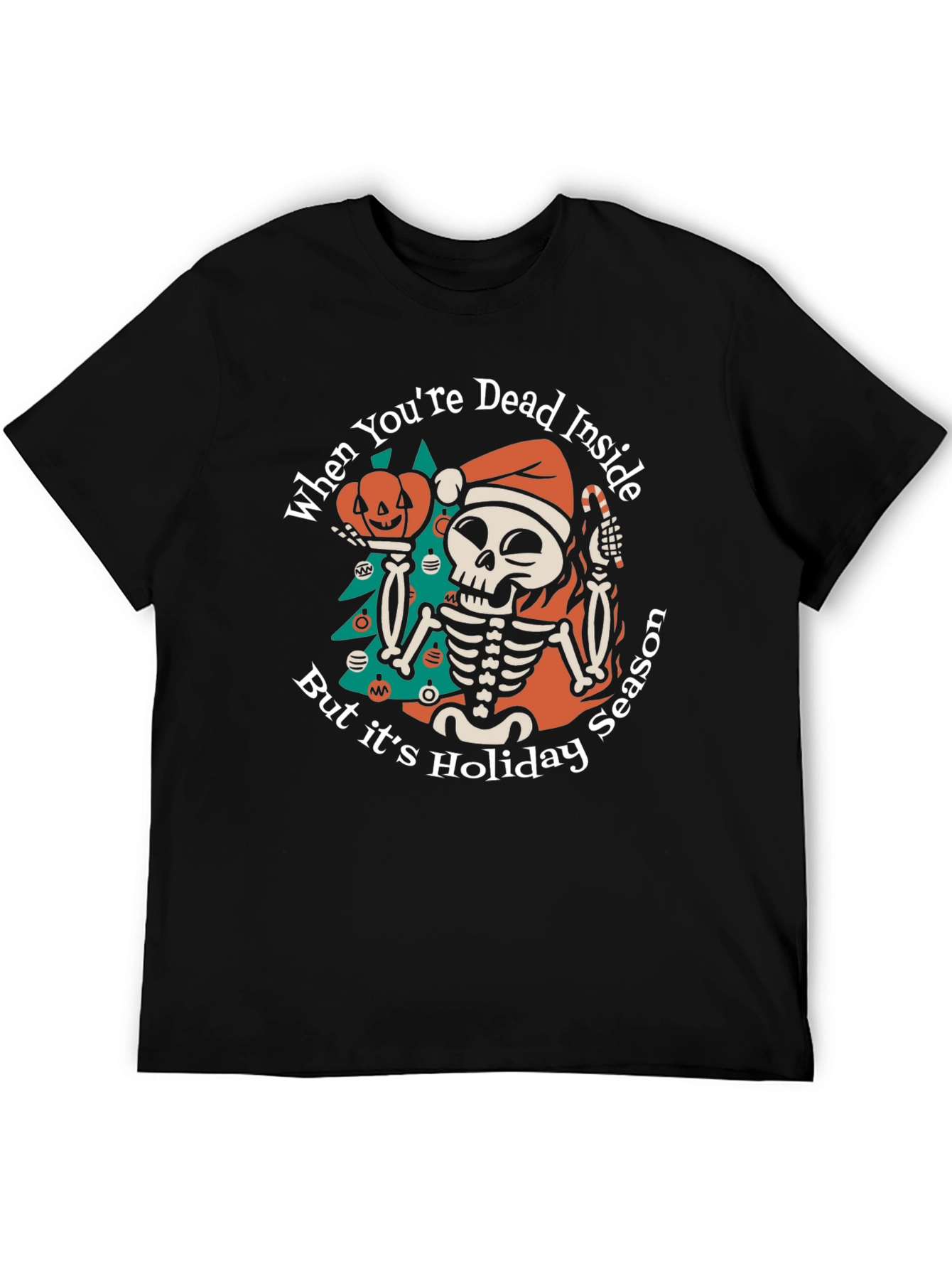 Dead Inside Holiday Season T-Shirt - 5