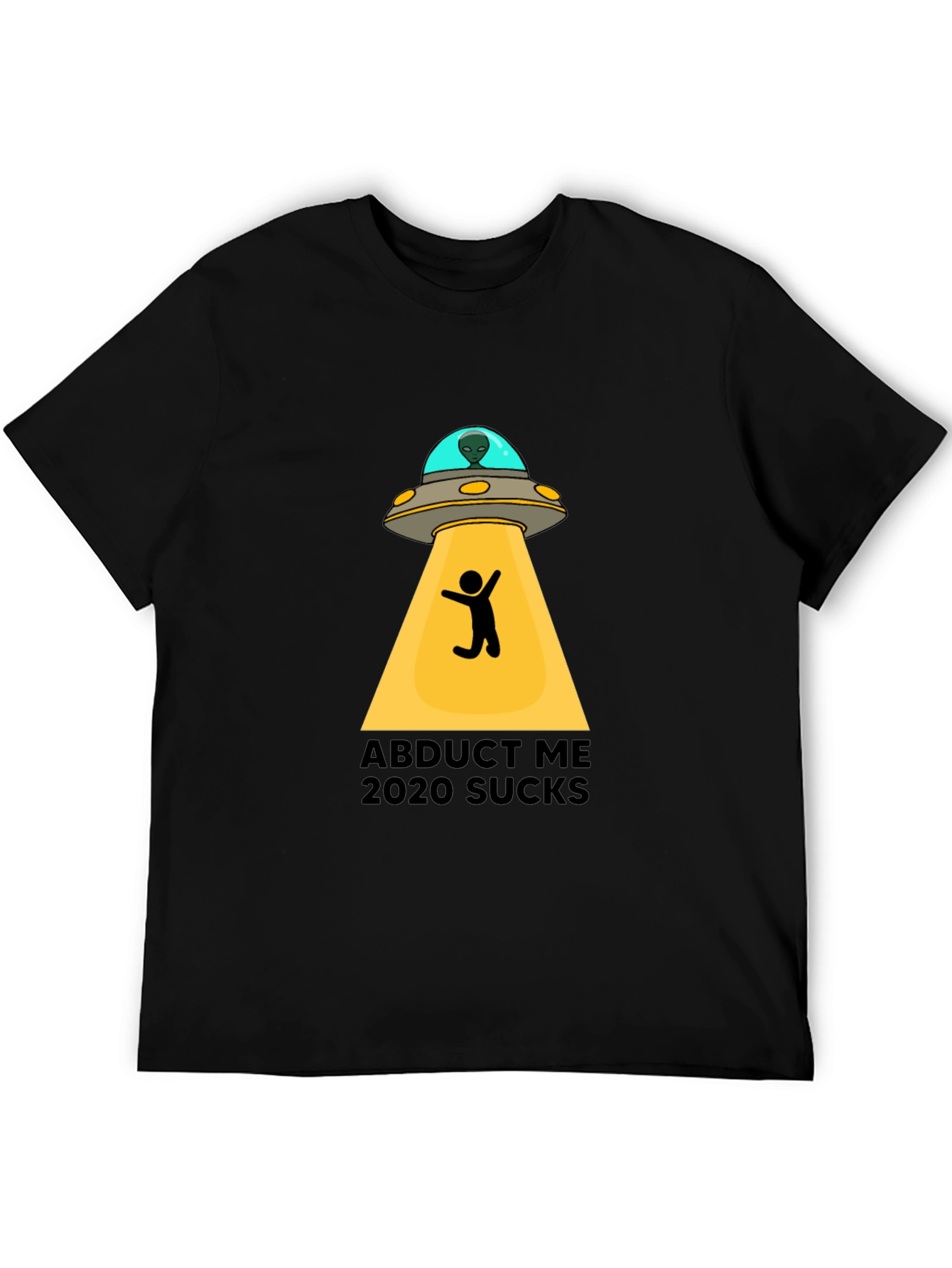 Black Abduct Me 2020 Sucks Graphic Tee view 5