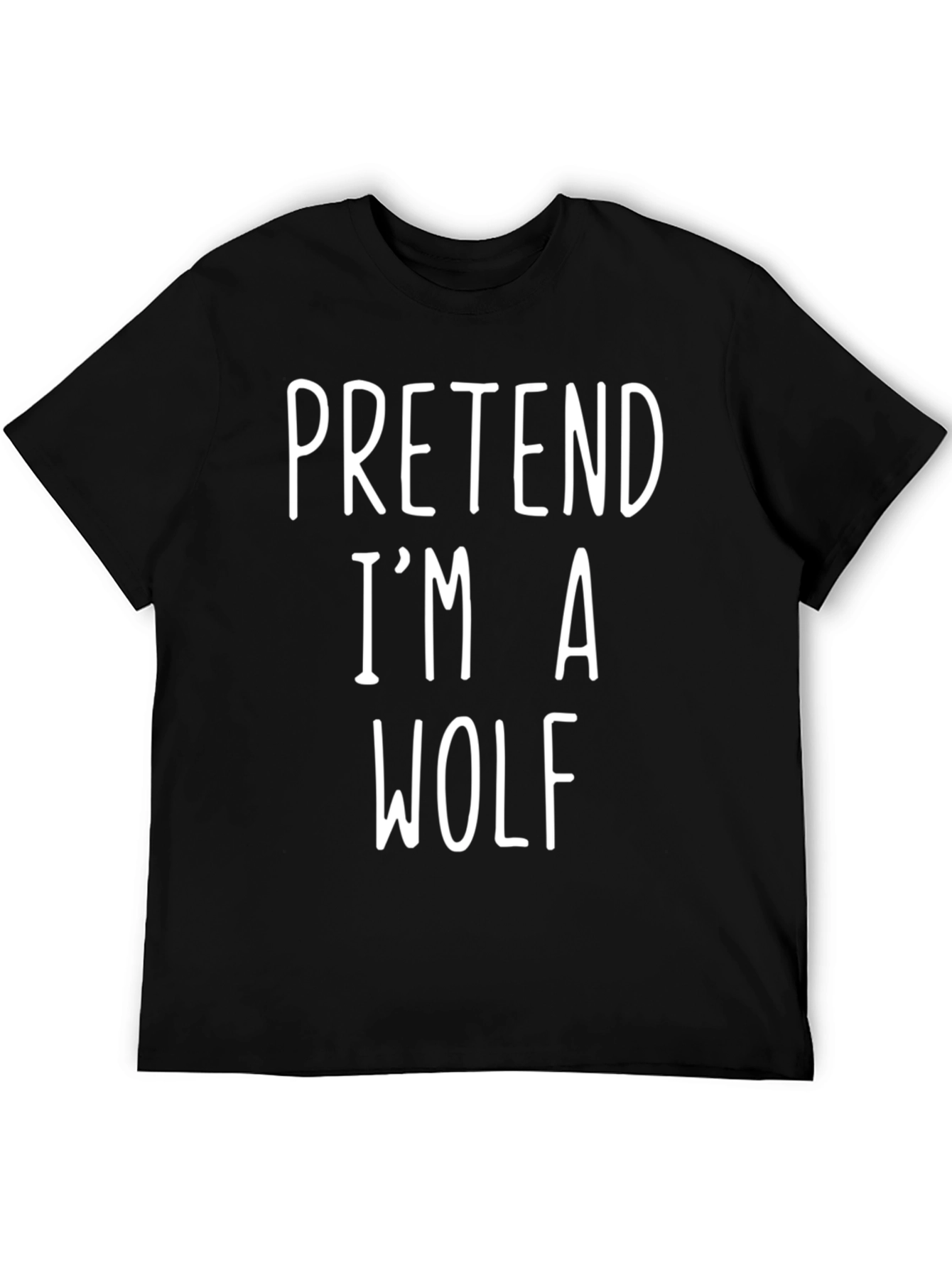Black Pretend I'm A Wolf Tee - Funny Costume T-Shirt view 5