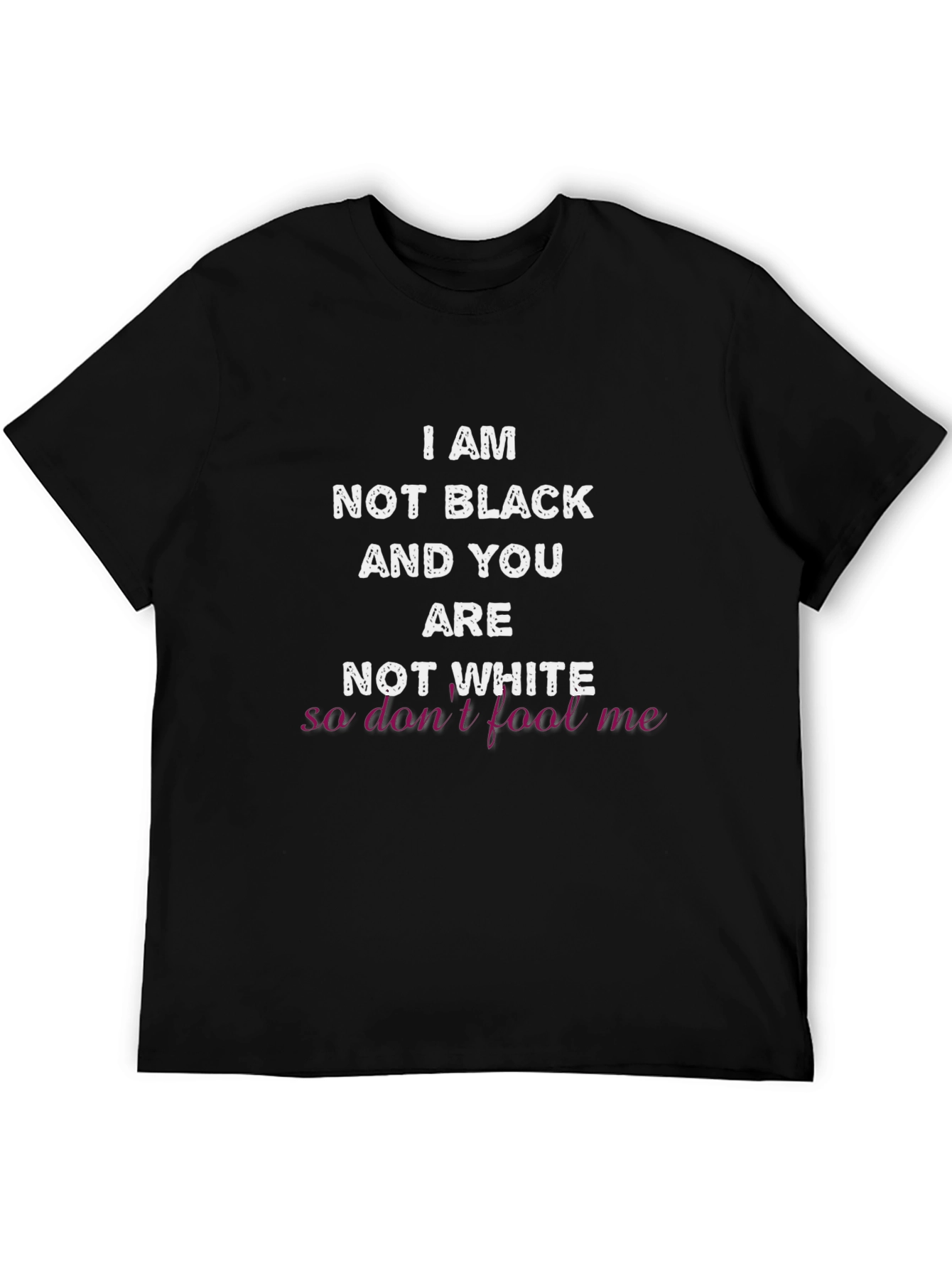 Black I Am Not Black T-Shirt view 5