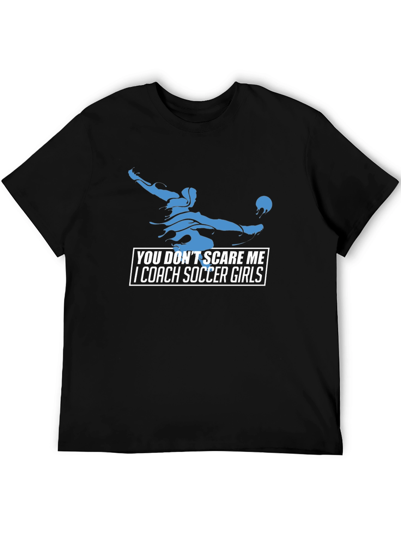 Black Soccer Coach Graphic Tee - You Don't Scare Me! view 5