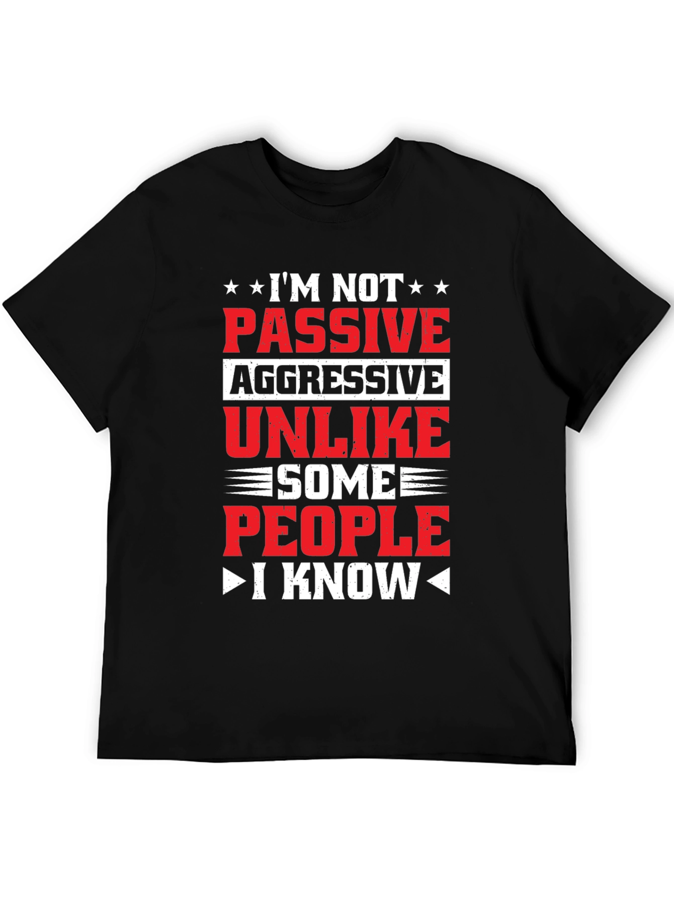 Black Passive Aggressive Funny Graphic T-Shirt view 5