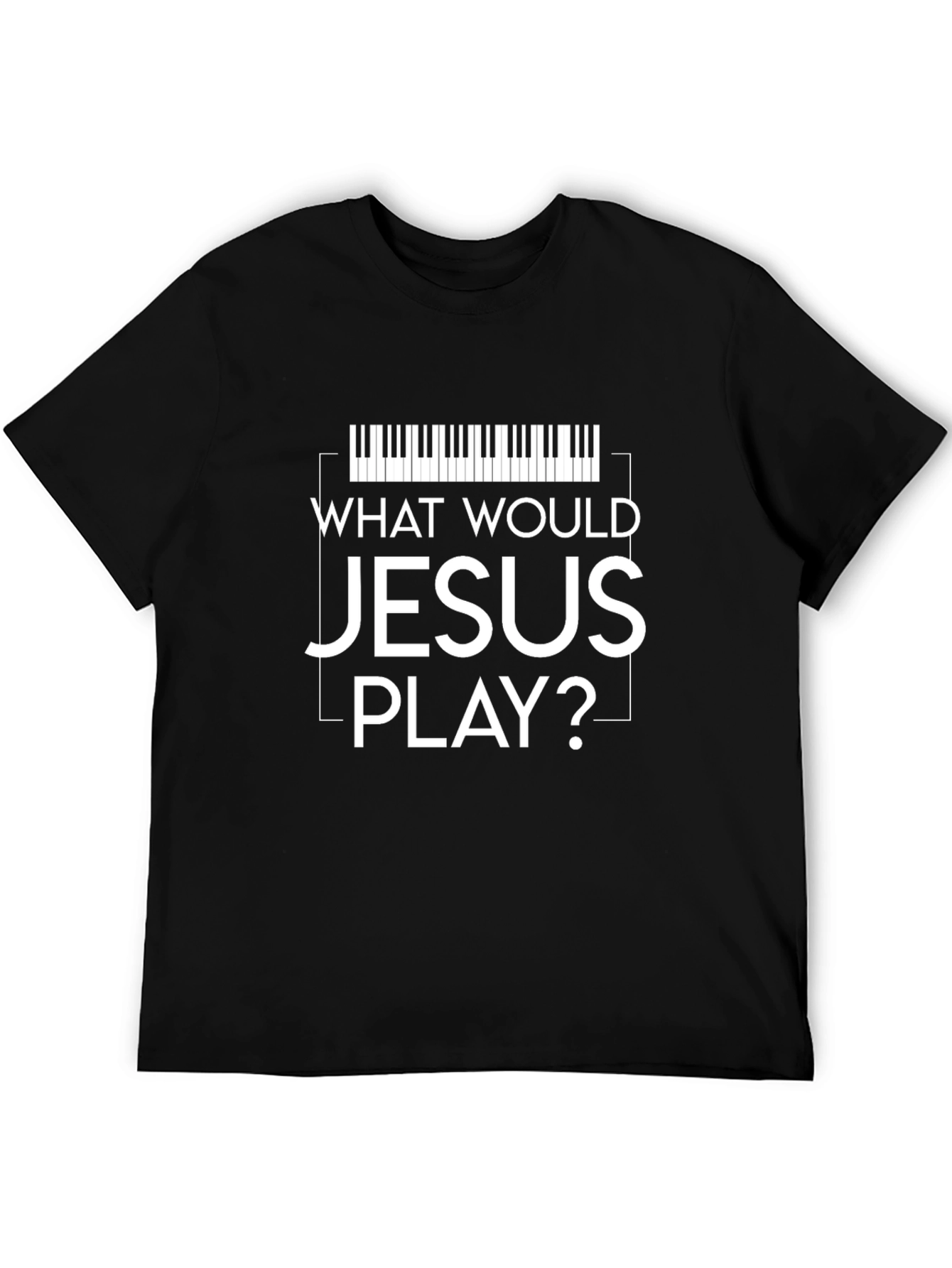 Black What Would Jesus Play Piano Keyboard T-Shirt view 5