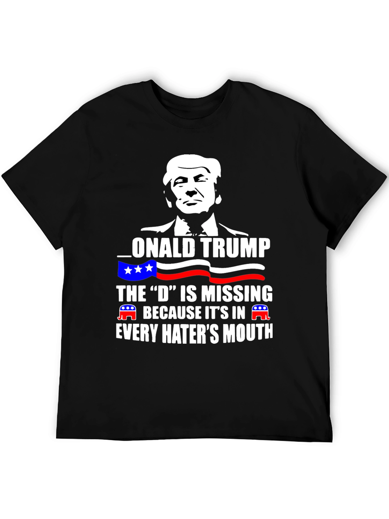 Black Donald Trump "D" Haters Mouth Black T-Shirt view 5