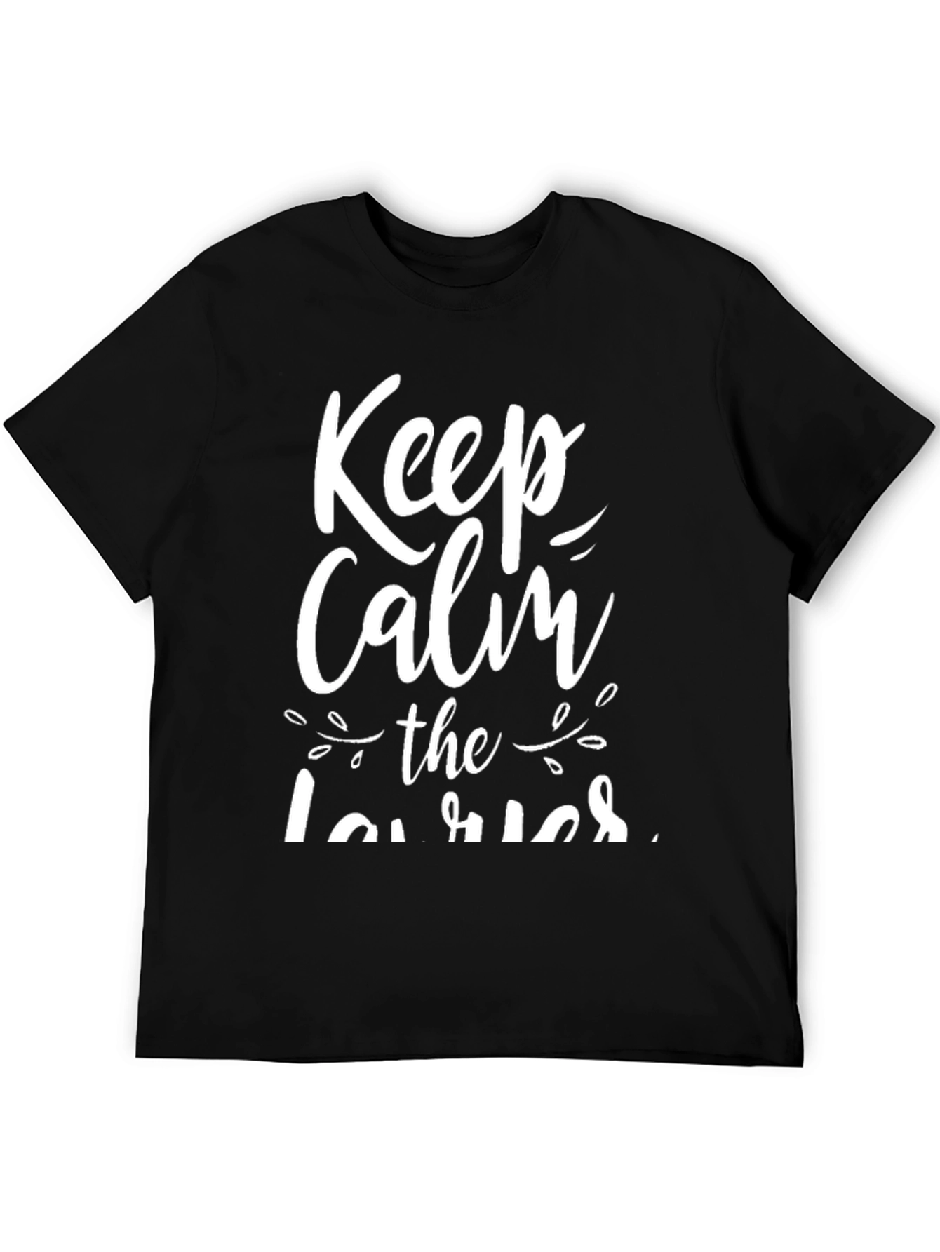 Black Keep Calm The Lawries T-Shirt view 5