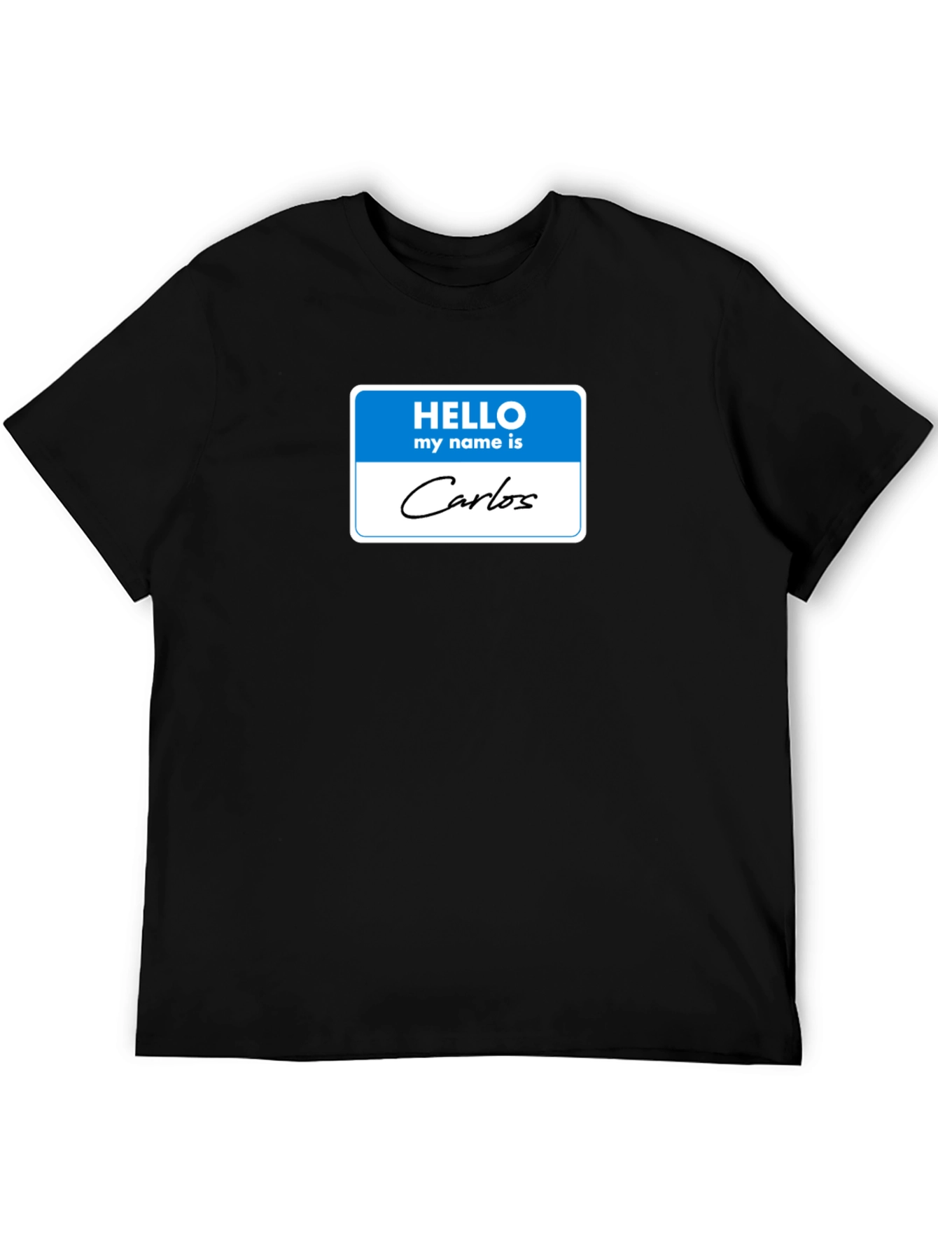 Black Hello My Name Is Carlos T-Shirt view 5