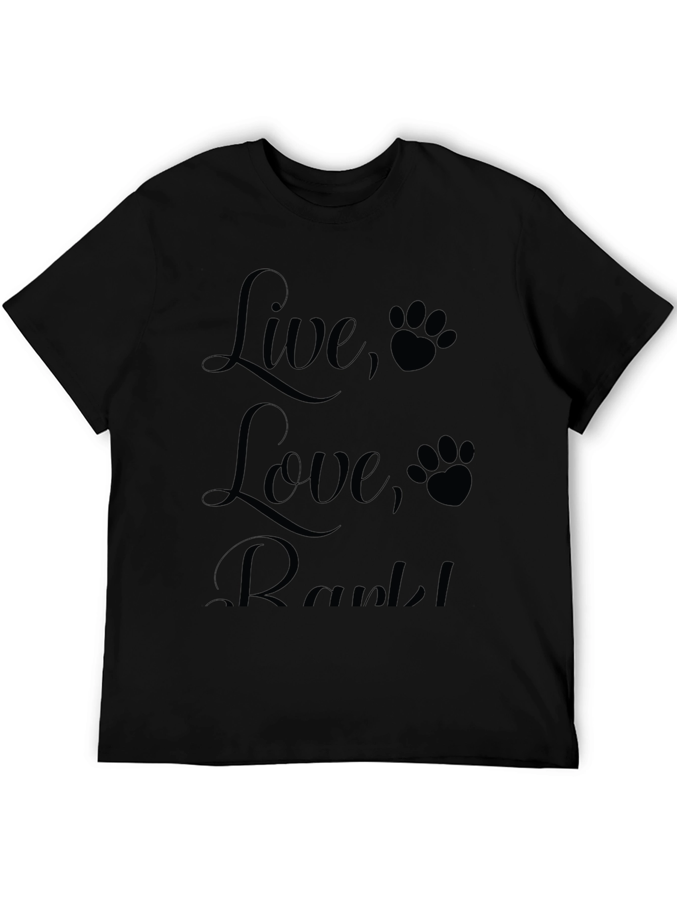 Black Live, Love, Rark! Black T-Shirt with Paw Prints view 5