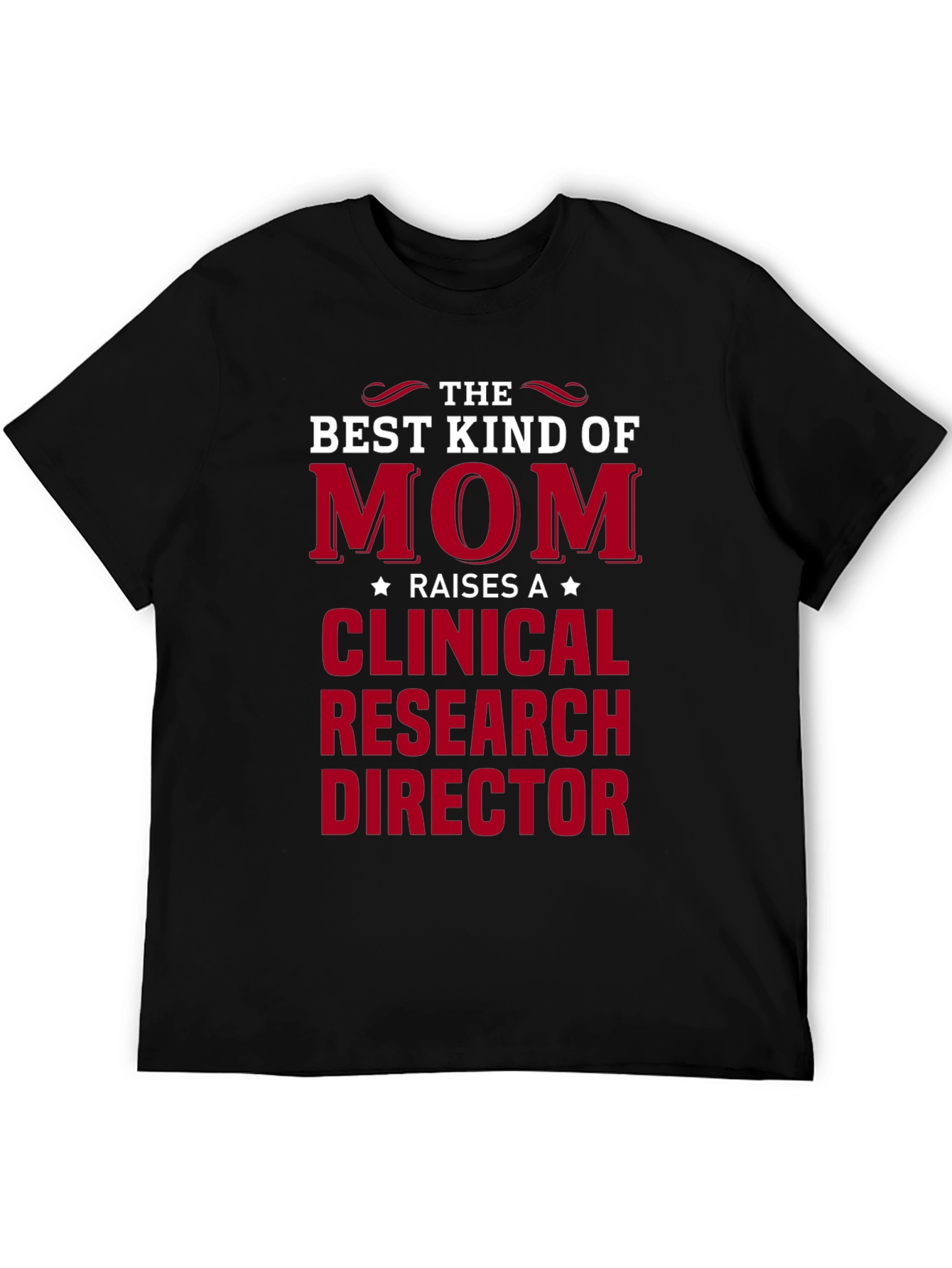 Black Mom Raises a Clinical Research Director T-Shirt view 5