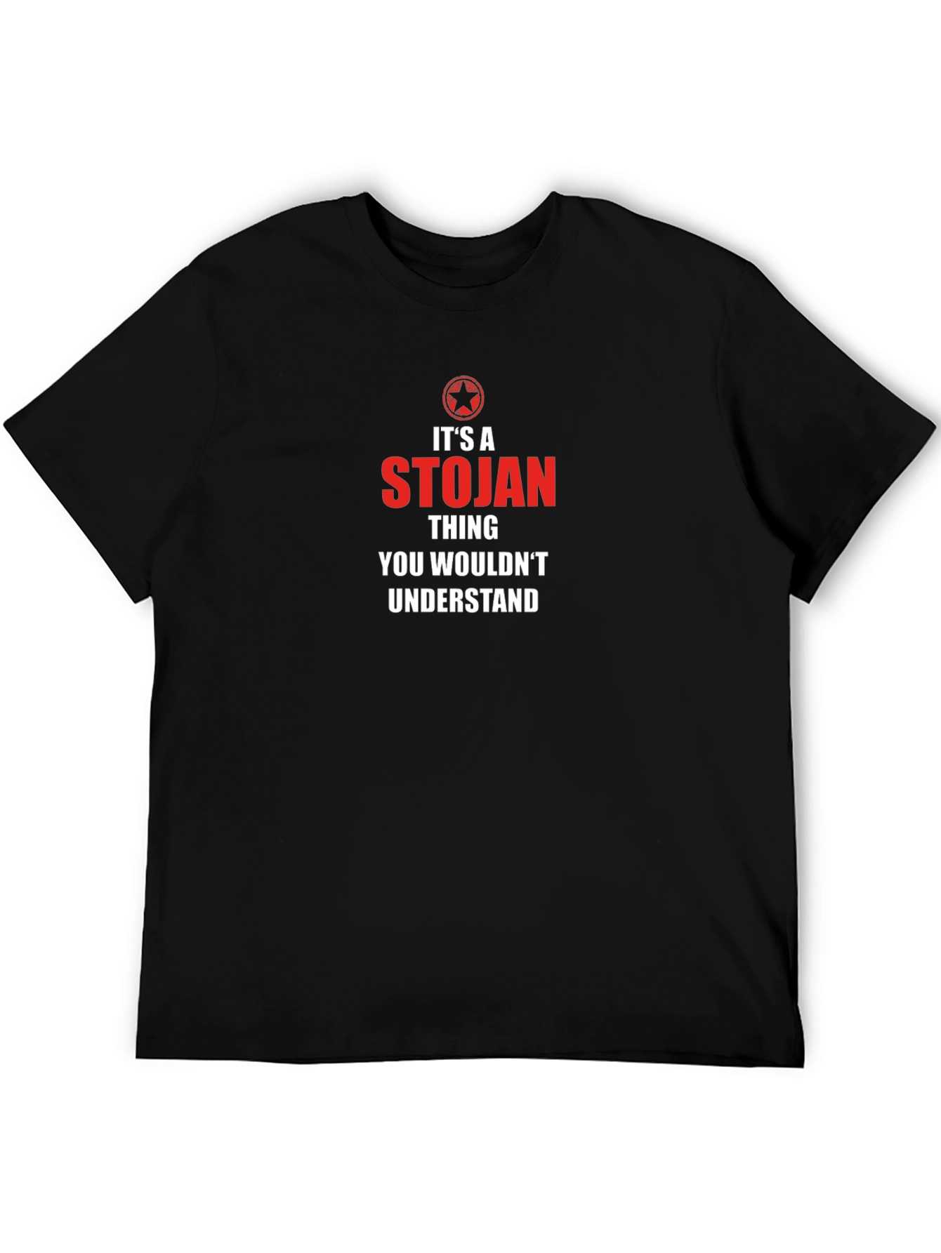 Black It's a Stojan Thing T-Shirt view 5