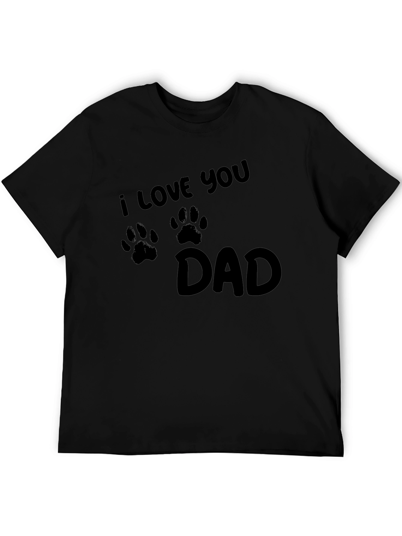 Black I Love You Dad Paw Print T-Shirt view 5