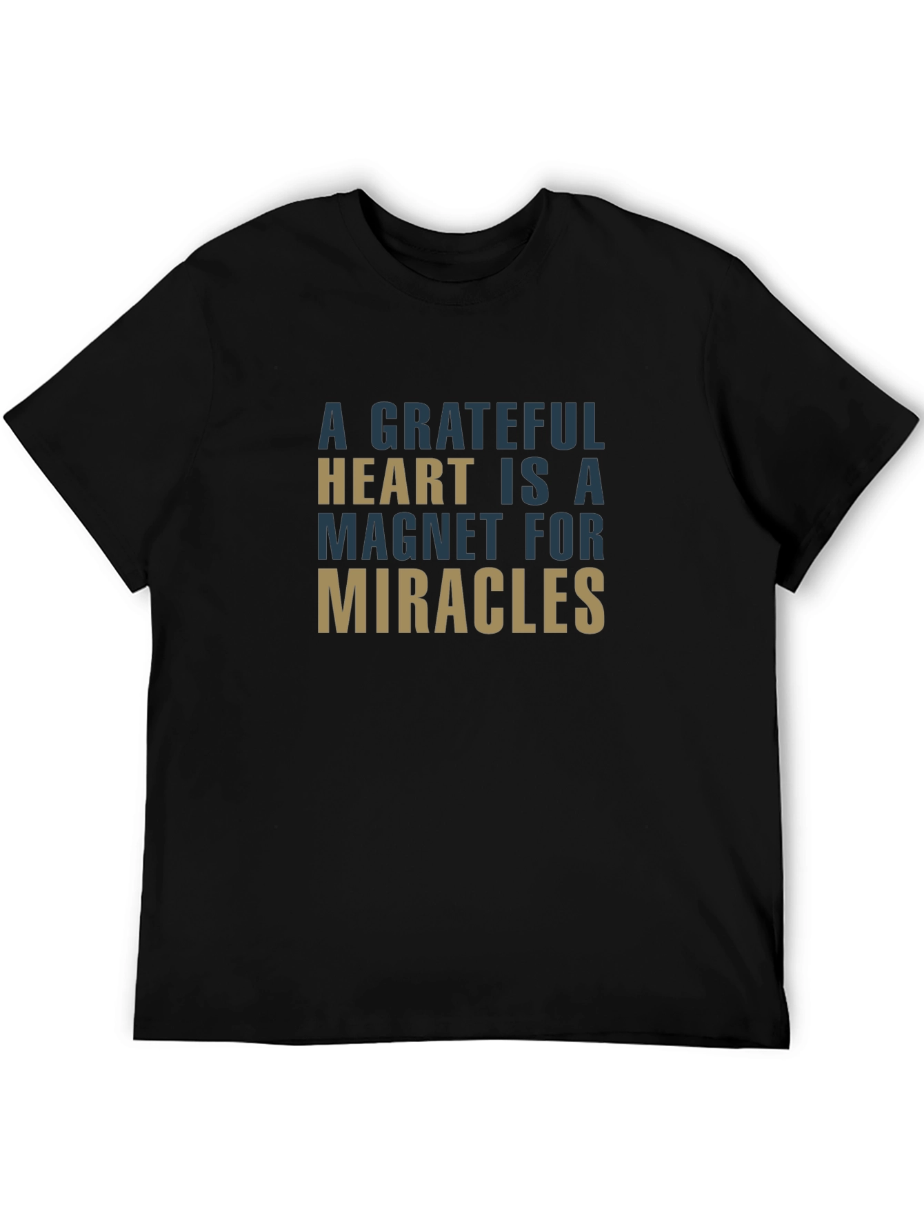 Black Grateful Heart Magnet for Miracles T-Shirt view 5