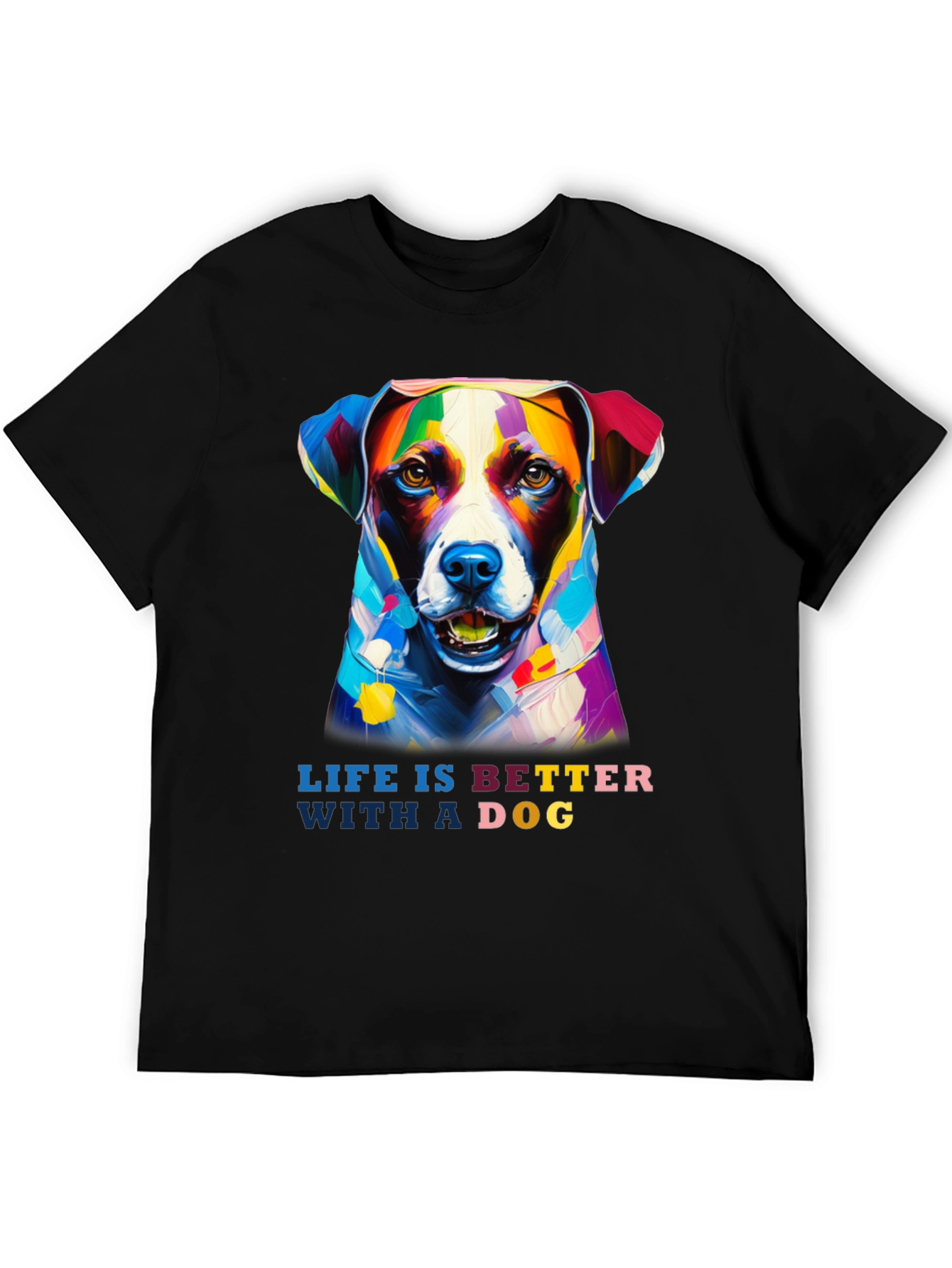 Black Life is Better with a Dog T-Shirt - Artistic Dog Portrait view 5
