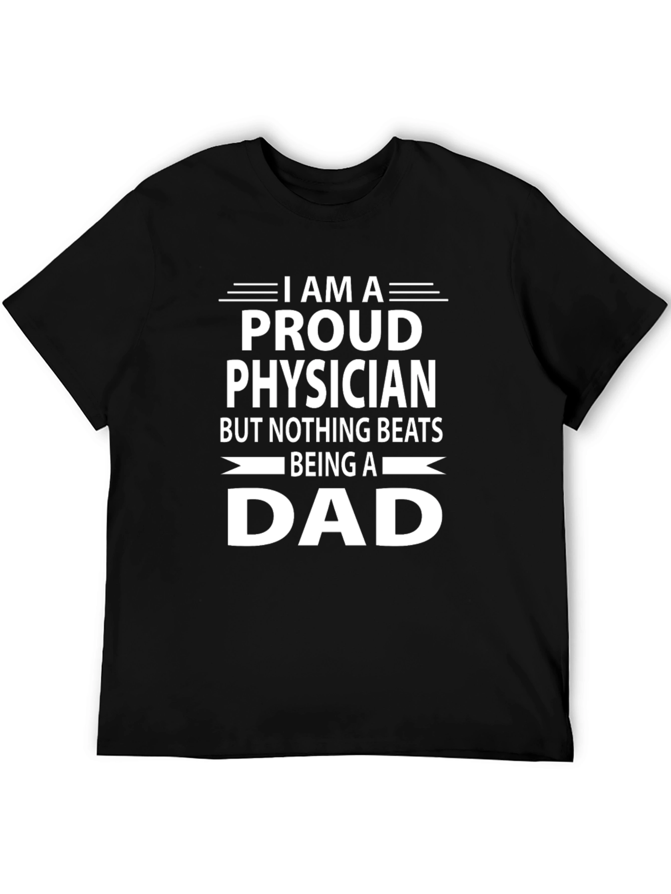 Black Proud Physician Dad Graphic T-Shirt - Father's Day Gift view 5