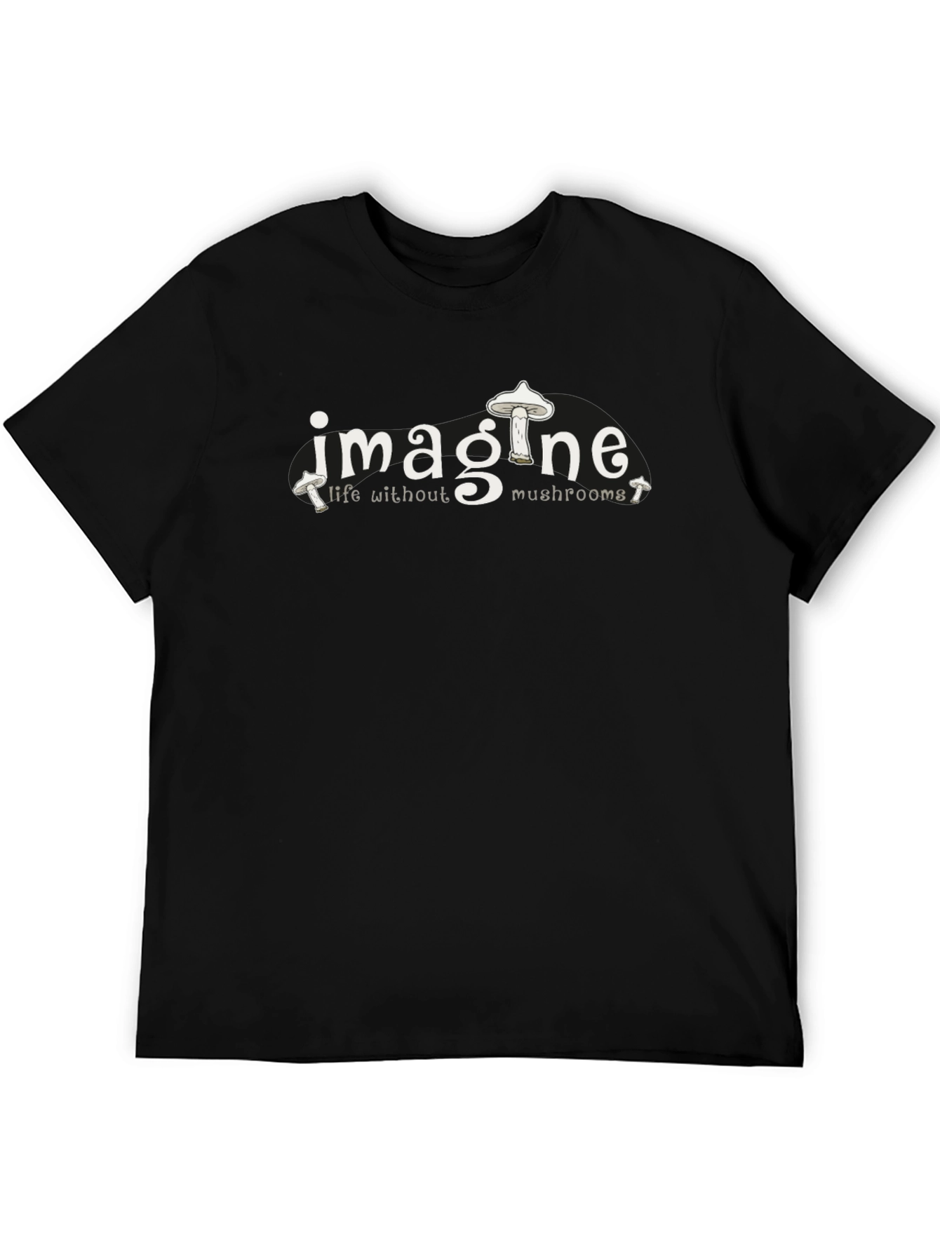Black Imagine Life Without Mushrooms Graphic Tee view 5
