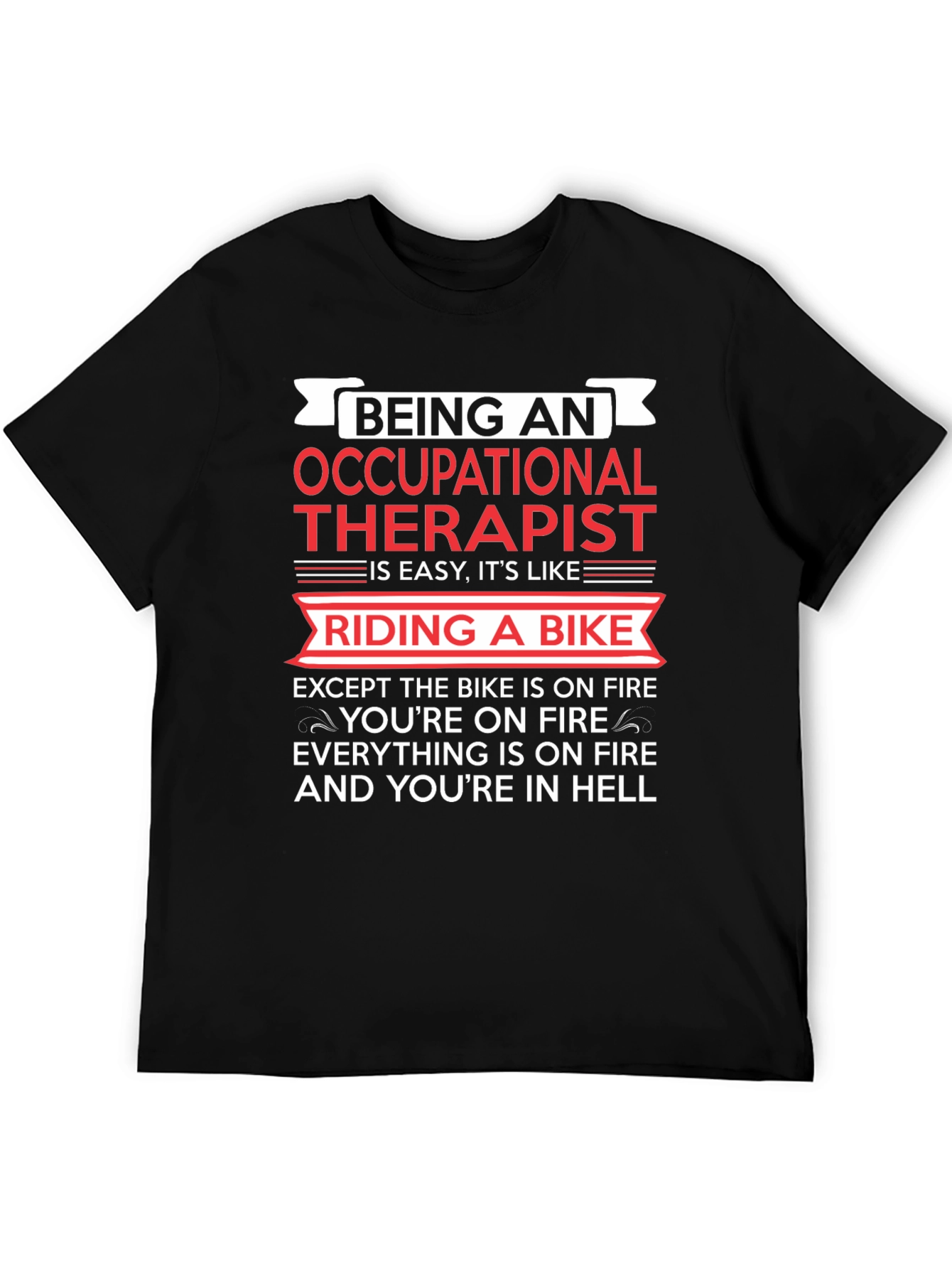 Black Occupational Therapist T-Shirt: Riding a Bike in Hell view 5