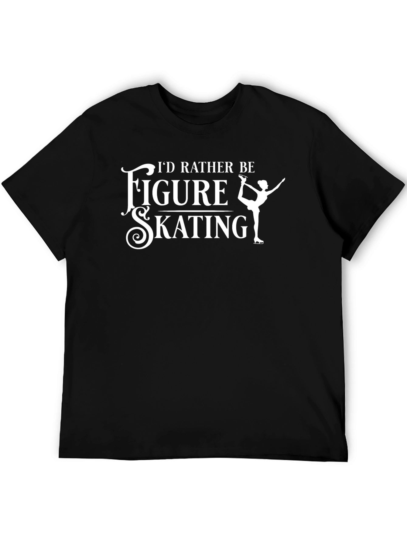 Black Figure Skating T-Shirt - "I'd Rather Be" Design view 5