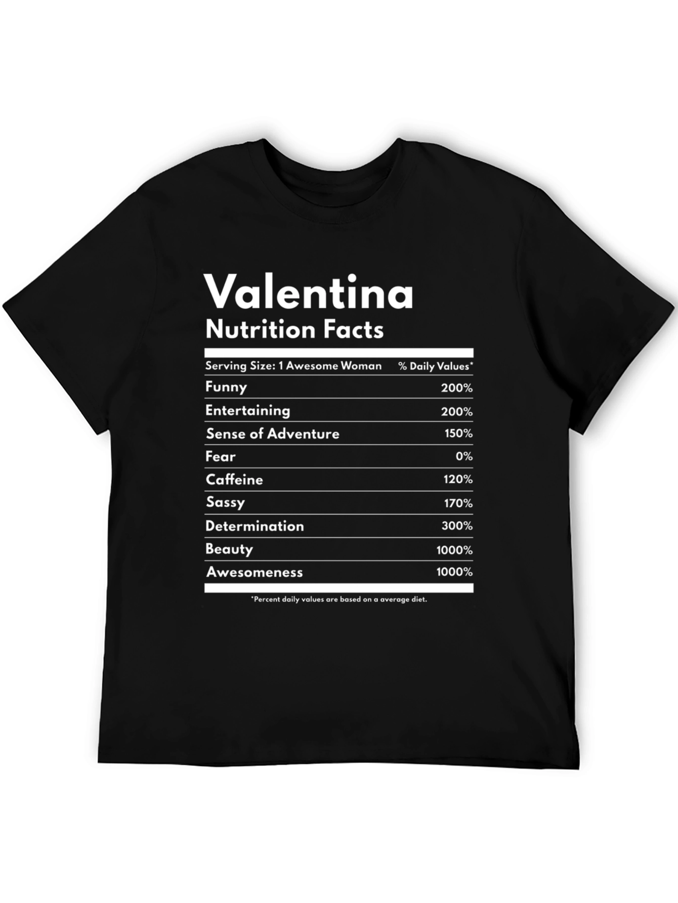 Black Valentina Nutrition Facts Funny T-Shirt view 5