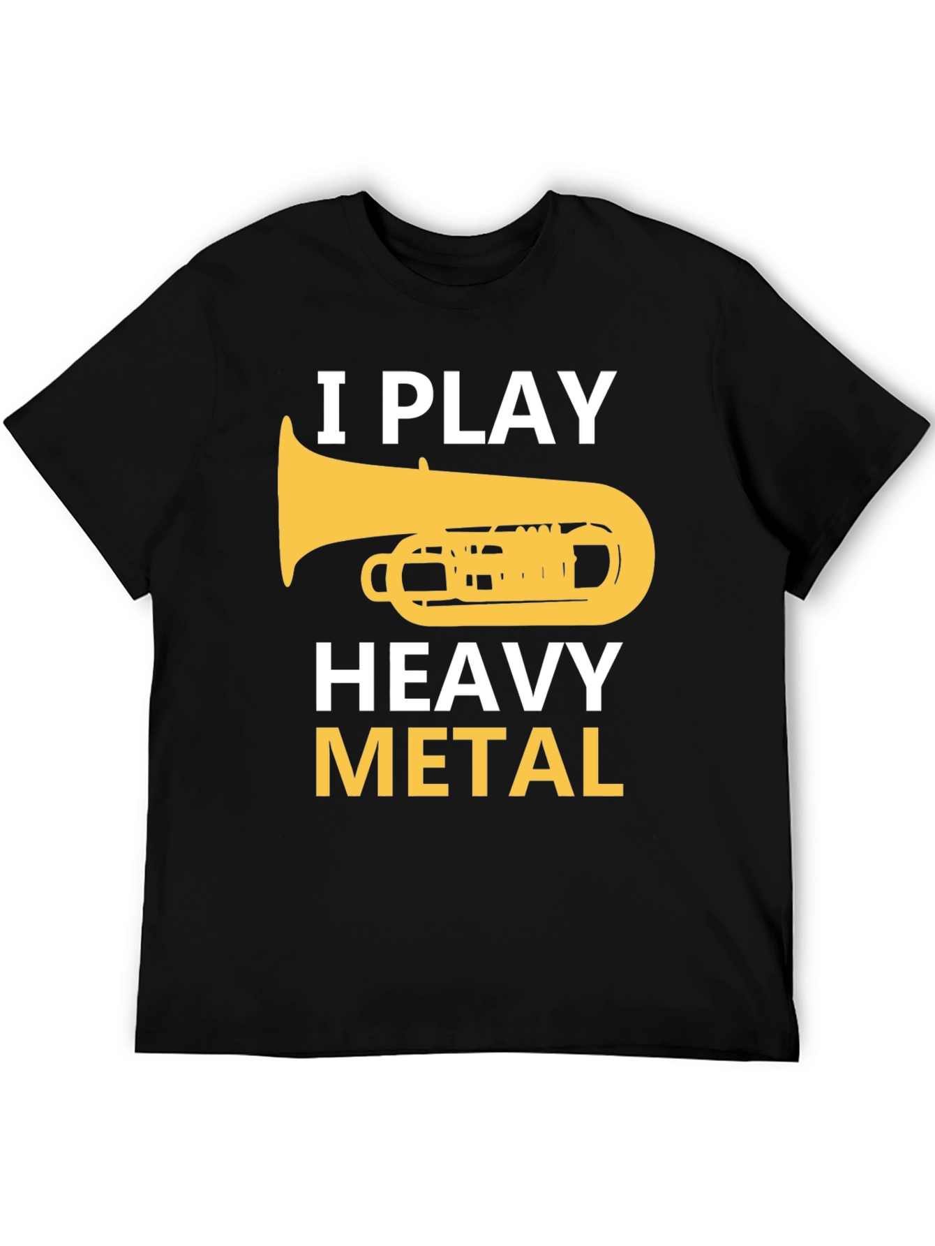 Black I Play Heavy Metal Tuba Funny Musician T-Shirt view 5