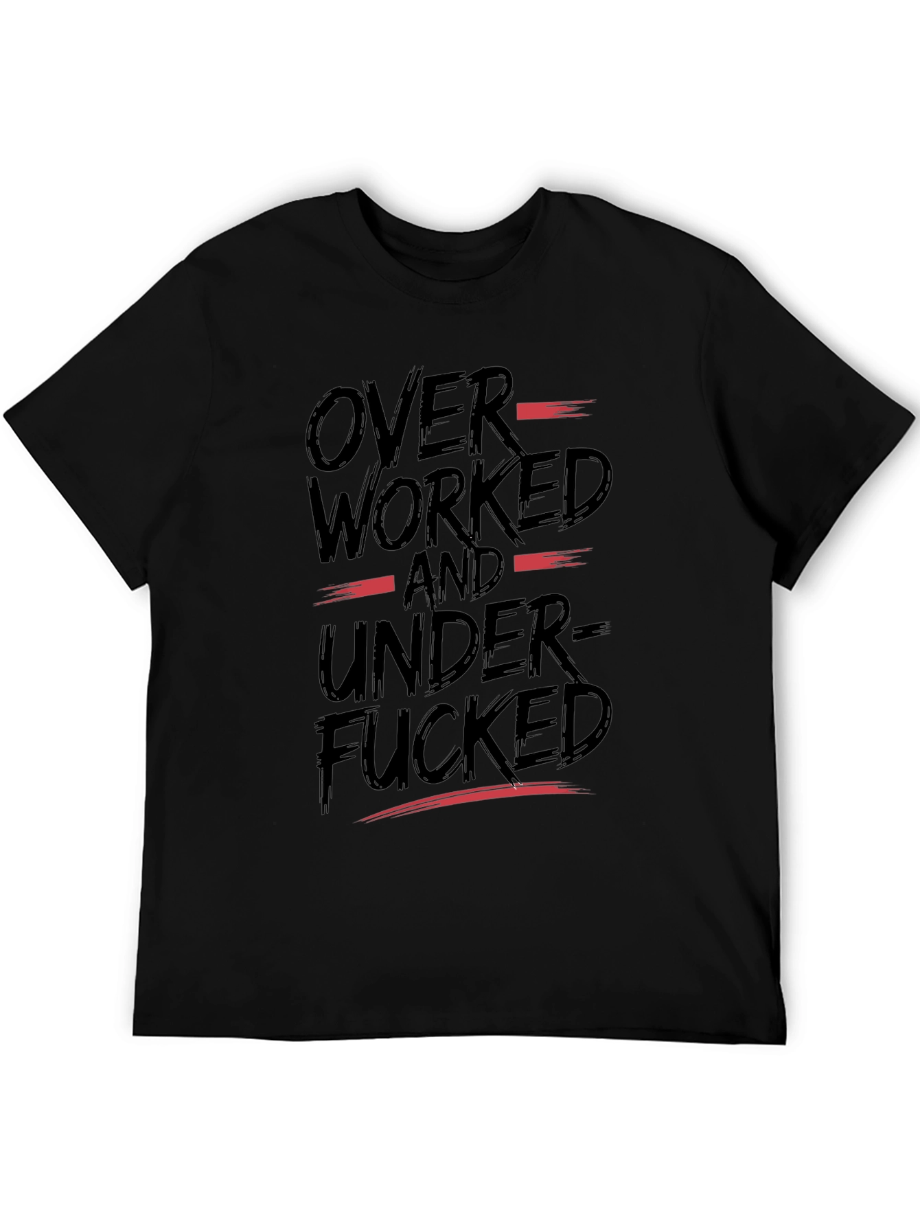 Black Overworked and Underfucked Graphic T-Shirt view 5