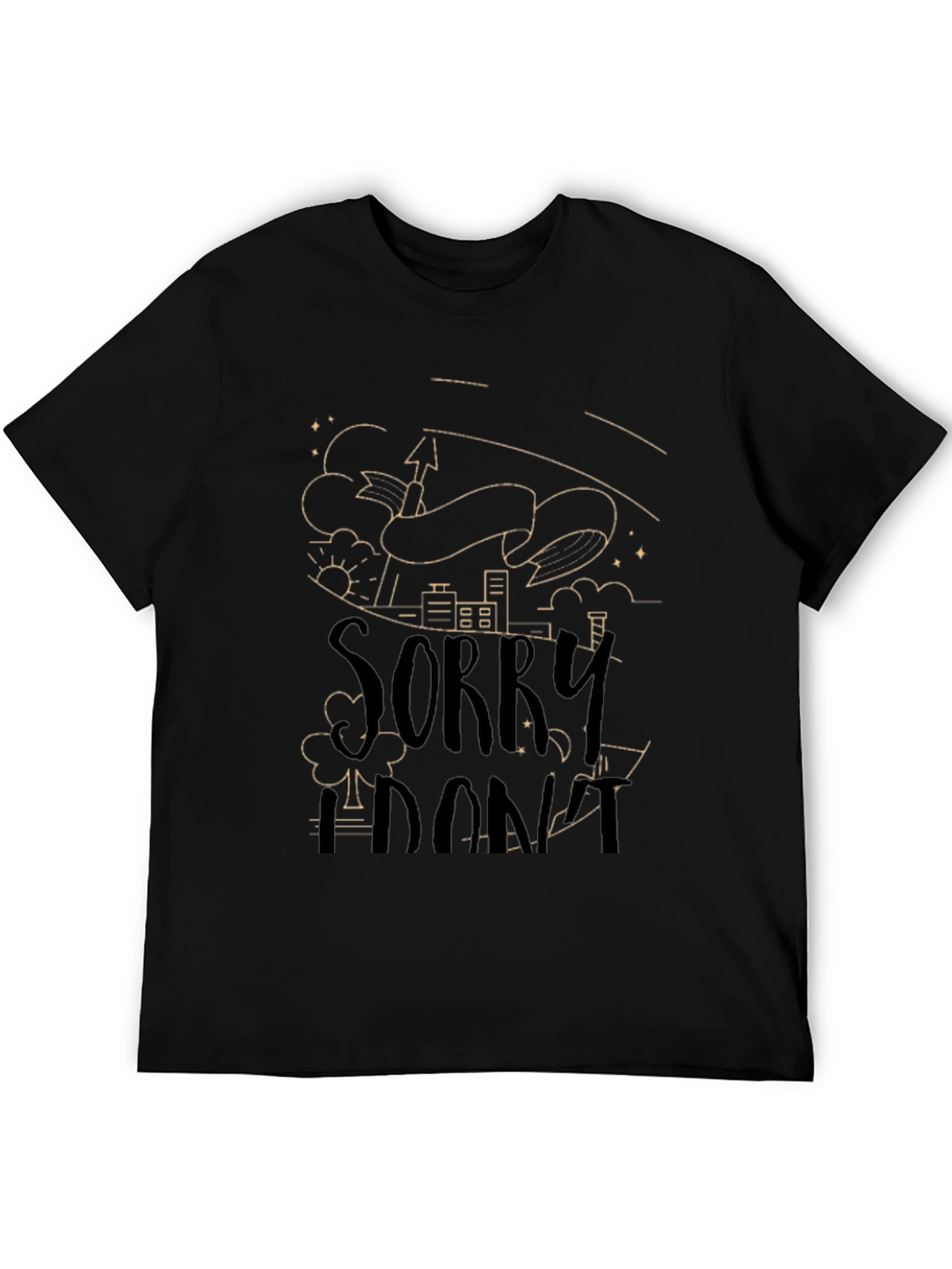 Black Sorry I Don't T-Shirt - Unique Graphic Tee view 5