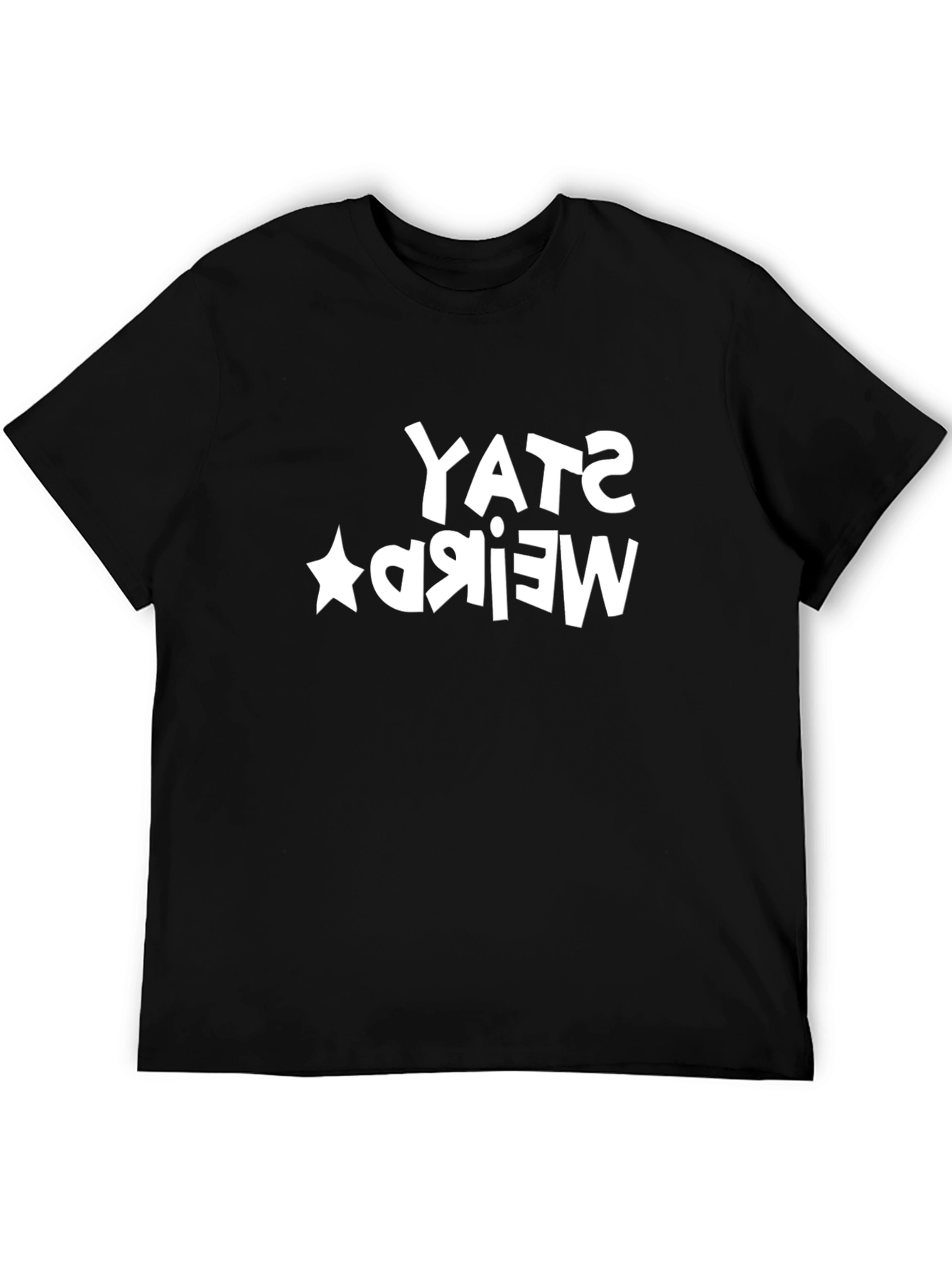 Black Stay Weird Black Cotton Tee - Funny Slogan T-Shirt view 5